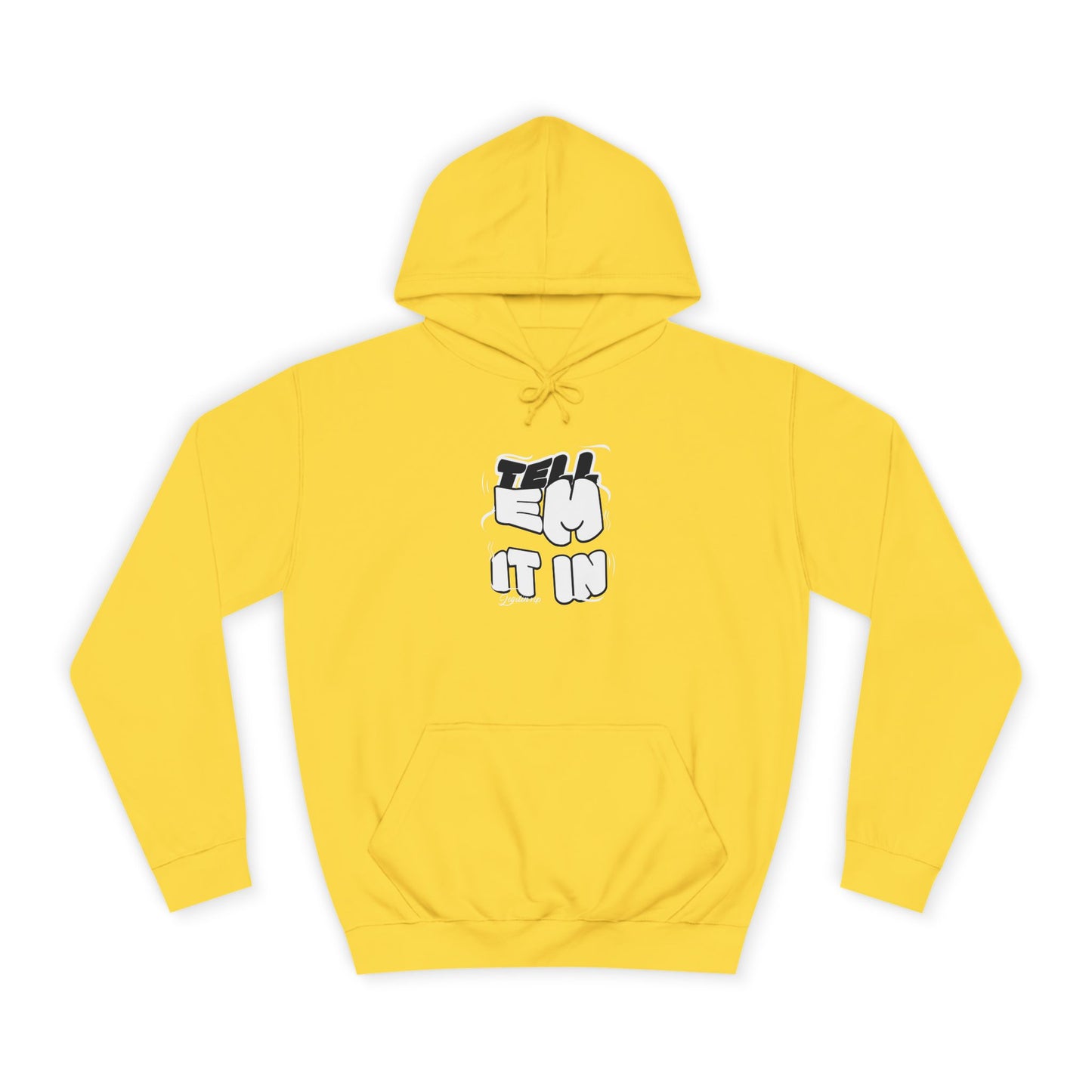 Unisex Tell em log it in Hoodie with Fun Message, Perfect for Casual Wear, Gift Idea, Streetwear Style