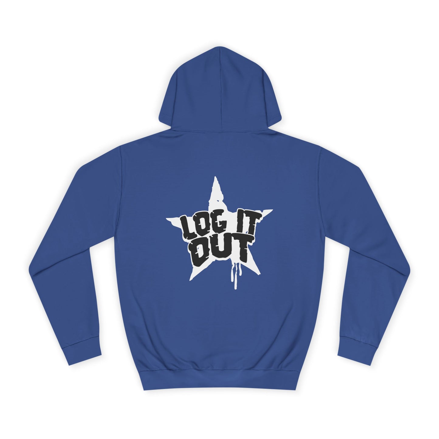 Unisex Hoodie with Bold 'Log It Out' Design, Casual Wear, Street Style Clothing, Custom Apparel, Gifts