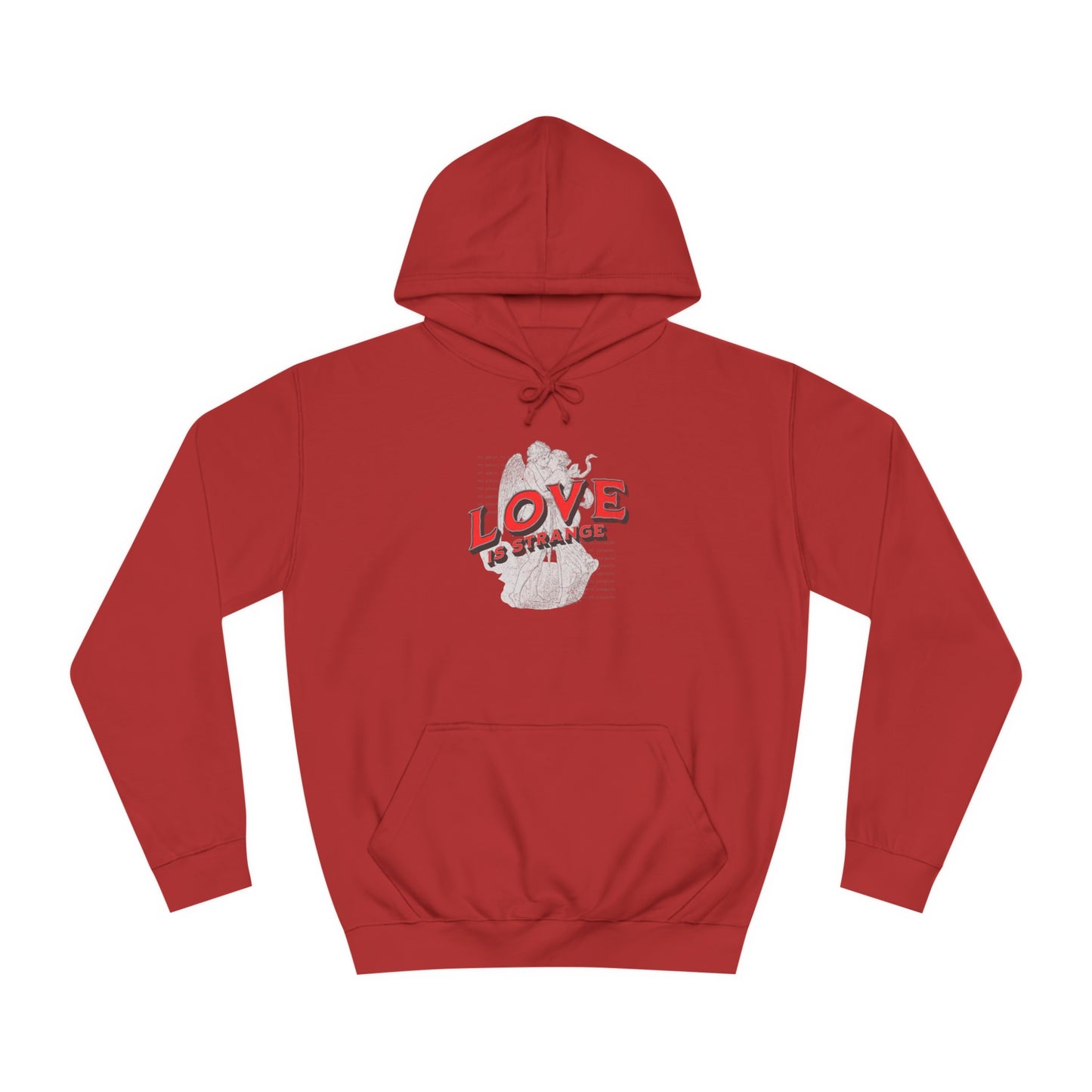 Unisex Love Is Strange Hoodie