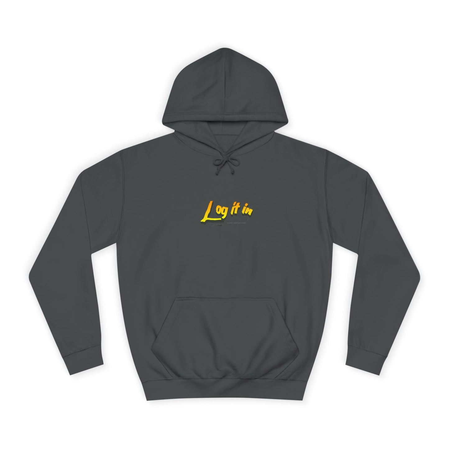 Vibrant Unisex Hoodie - Perfect for Every day Life, Cozy Fall Days, Gifts, Casual Wear, Log it In Design