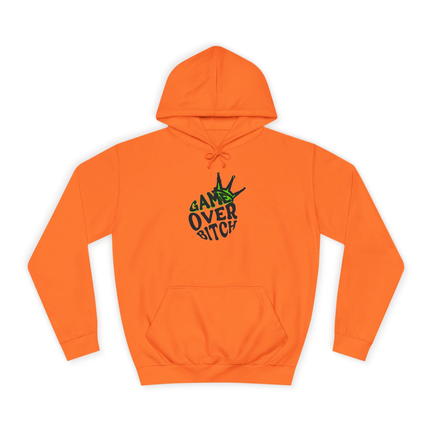 Unisex Hoodie - 'Game Over Bitch' Graphic Sweatshirt for everyone