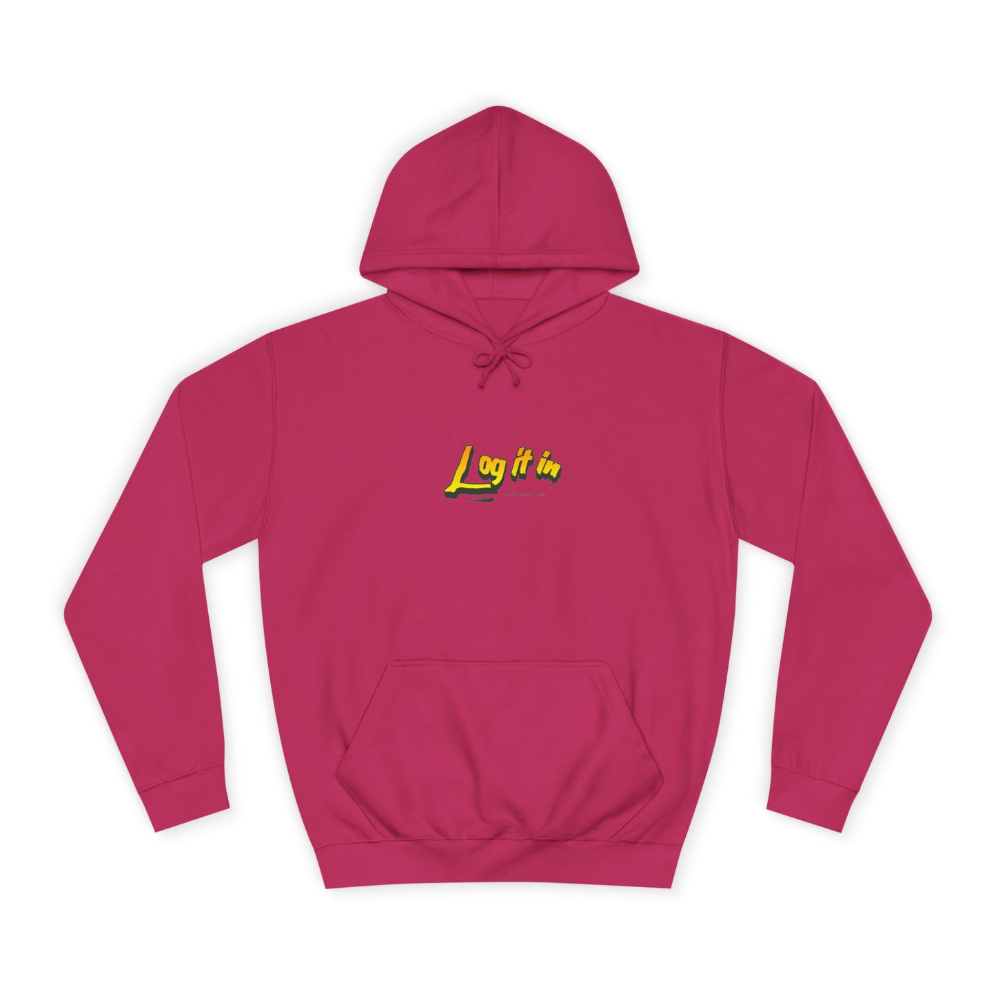 Vibrant Unisex Hoodie - Perfect for Every day Life, Cozy Fall Days, Gifts, Casual Wear, Log it In Design