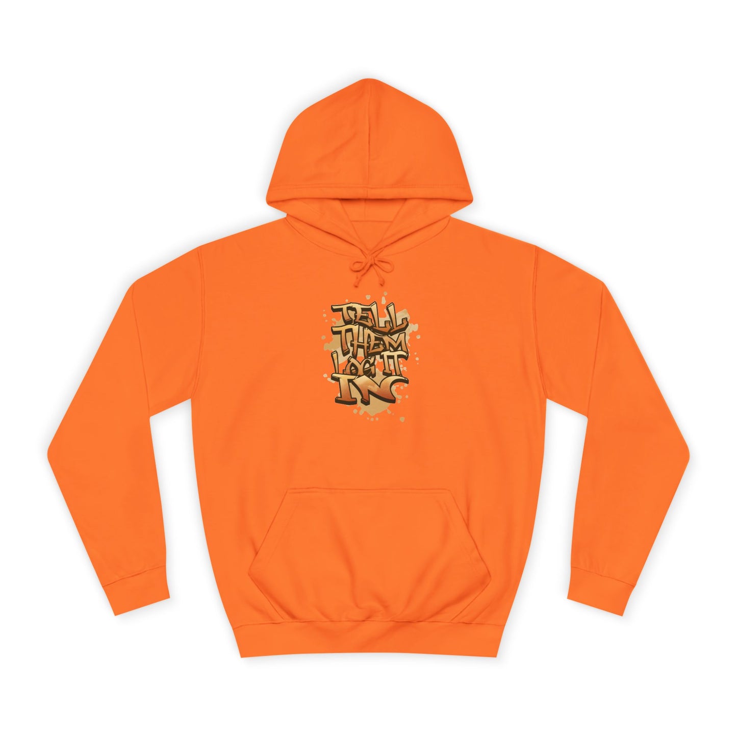 Urban Graffiti Hoodie, Unisex 'TELL EM LOG IT IN'Hoodie for Casual Wear, Streetwear, Hip-Hop Fashion, Graphic Hoodie