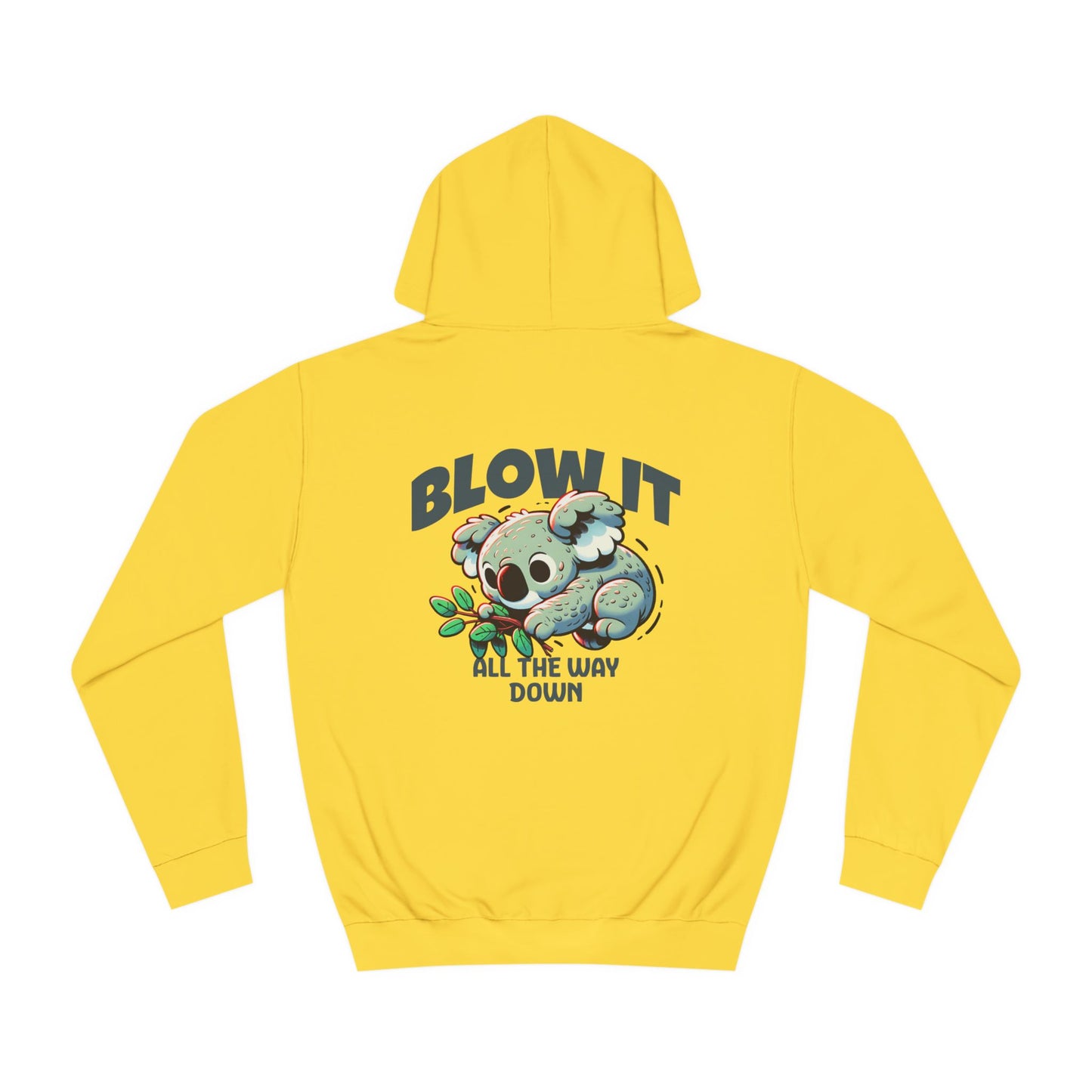 Unisex Blow it Hoodie