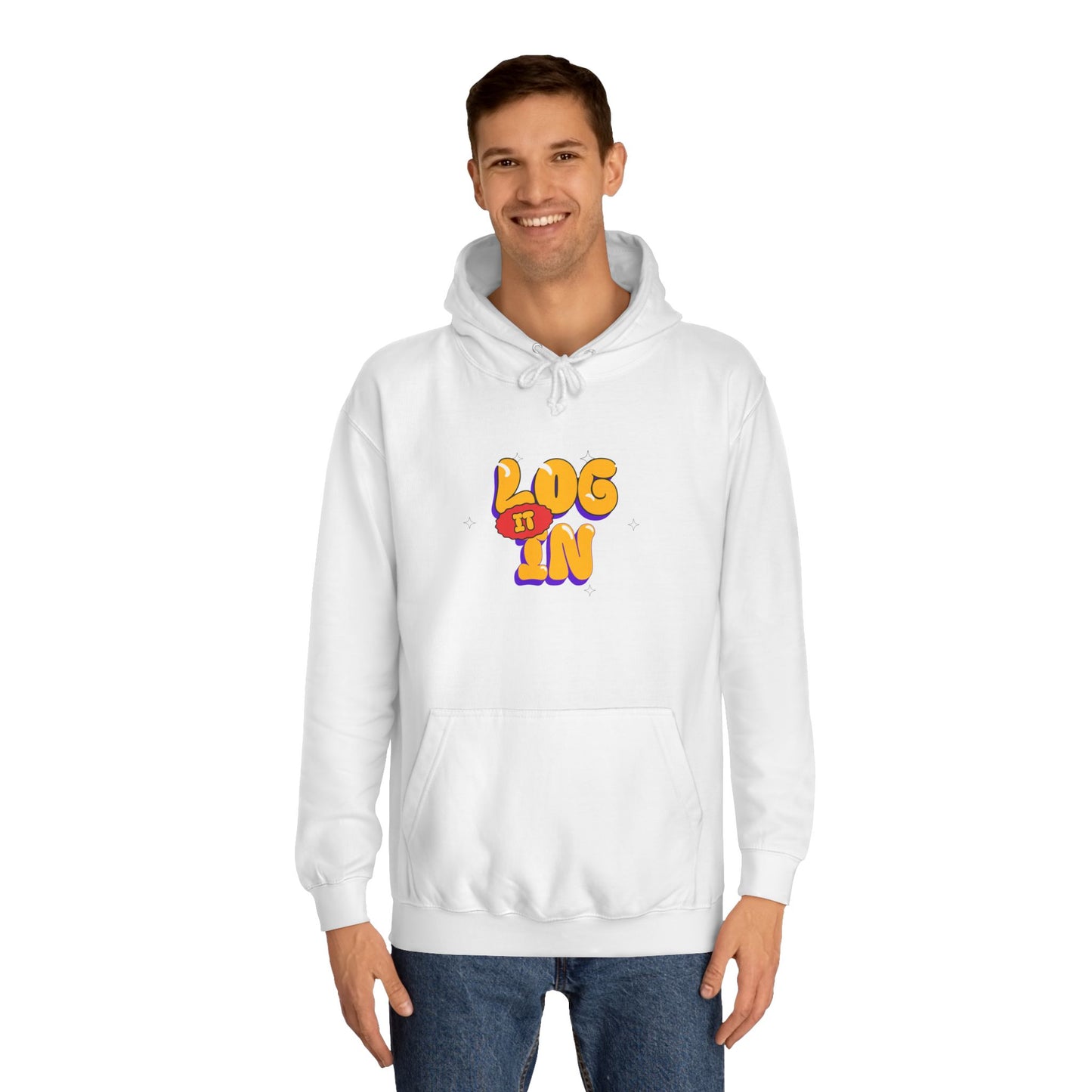 Unisex Hoodie - LOG IT IN Graphic Pullover, Casual Streetwear, Gift for Any one, Cozy Layering