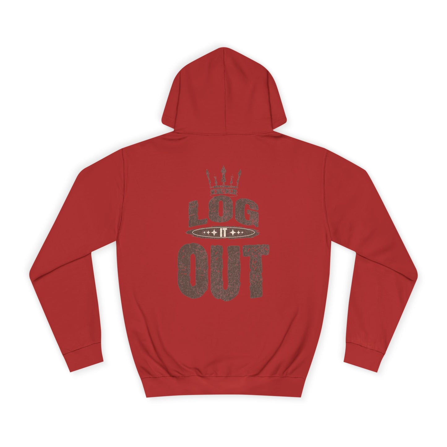 Unisex Hoodie - 'LOG IT OUT' Design, Perfect for Every Day, Casual Wear, Gift, Relaxed Style