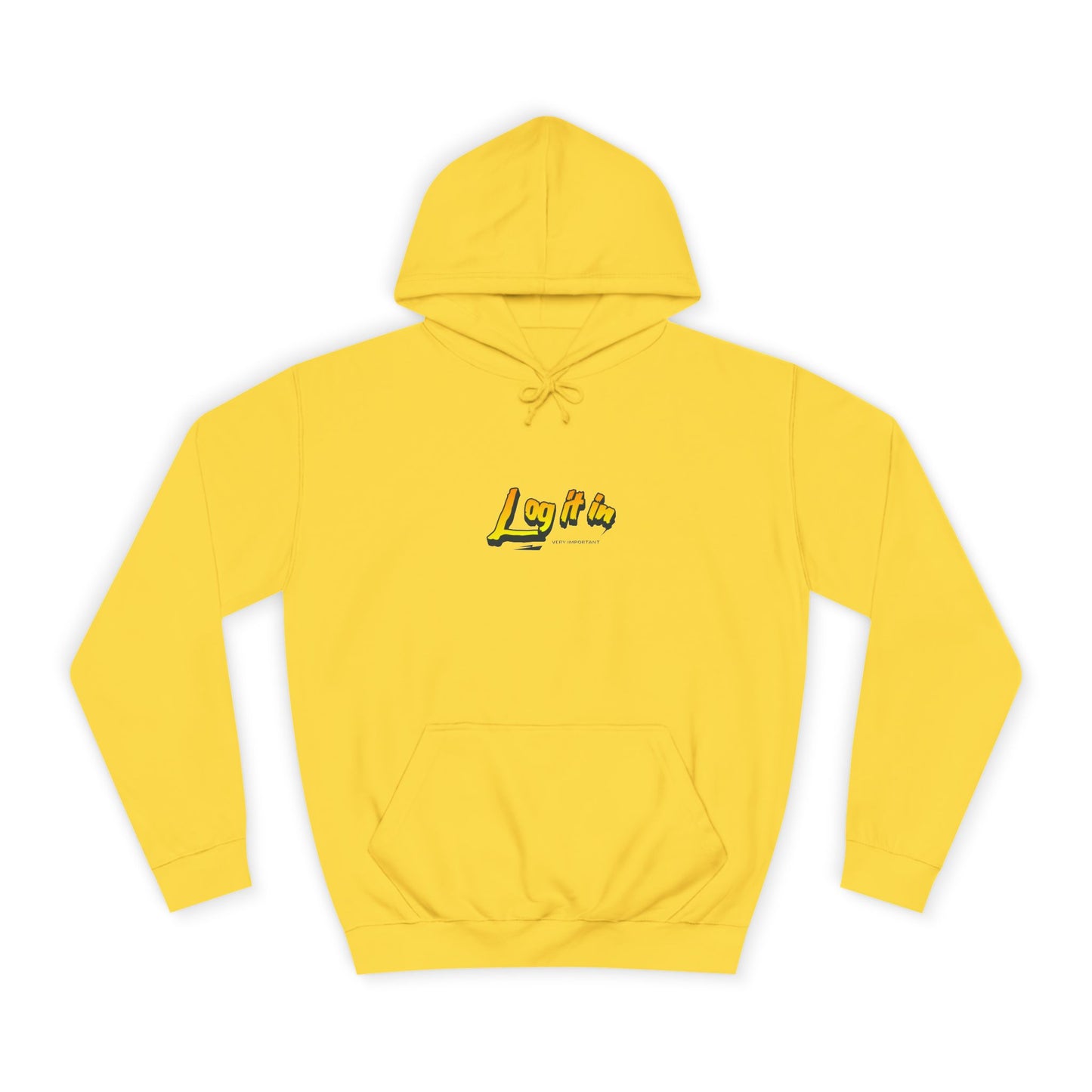 Vibrant Unisex Hoodie - Perfect for Every day Life, Cozy Fall Days, Gifts, Casual Wear, Log it In Design
