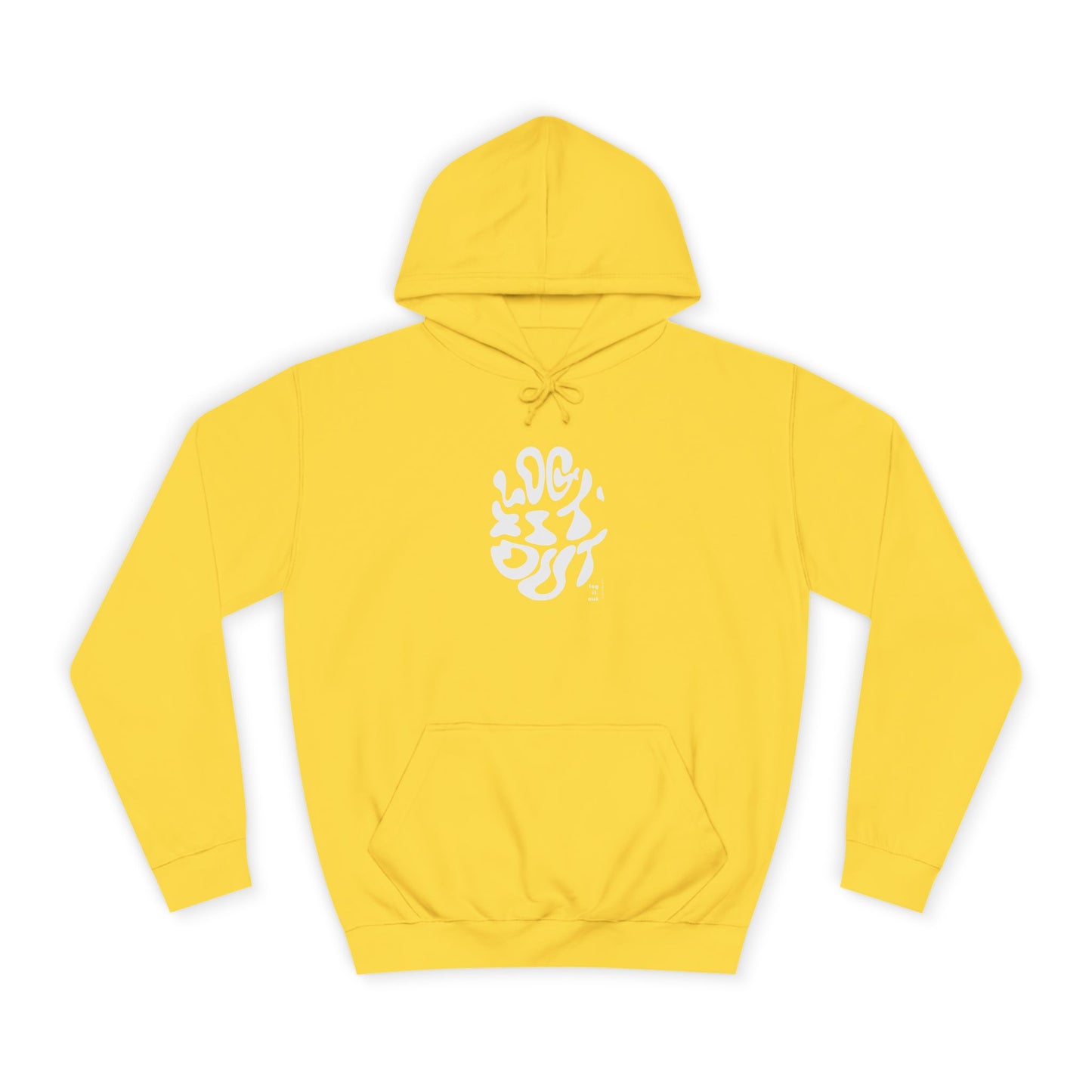 Unisex LOG IT OUT Hoodie | Cozy, Stylish Sweatshirt for Everyday | Perfect for Trendy Life Style,Gift Ideas, Casual Wear