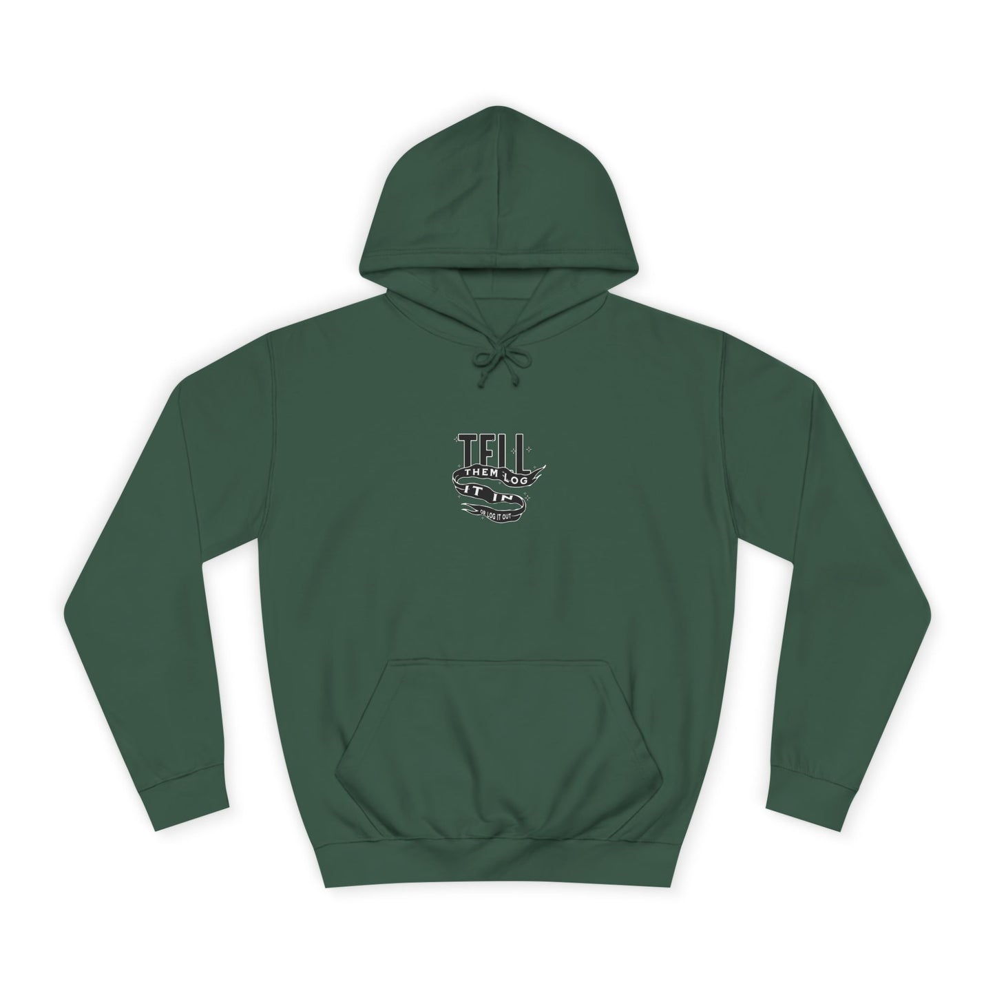Stylish Unisex Hoodie - Tell Them Log It In, Comfortable Streetwear, Perfect for Life, Gift for Everyday Wear