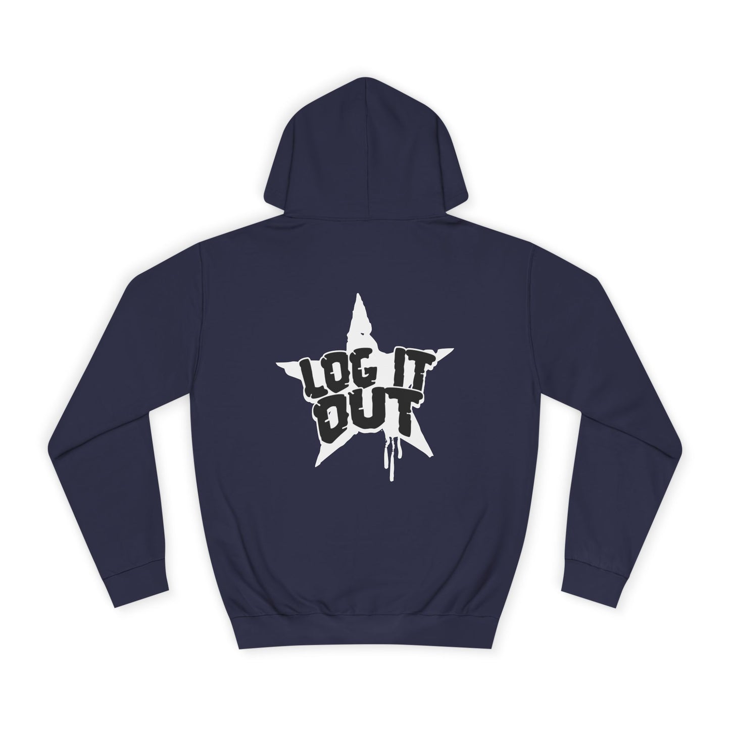 Unisex Hoodie with Bold 'Log It Out' Design, Casual Wear, Street Style Clothing, Custom Apparel, Gifts