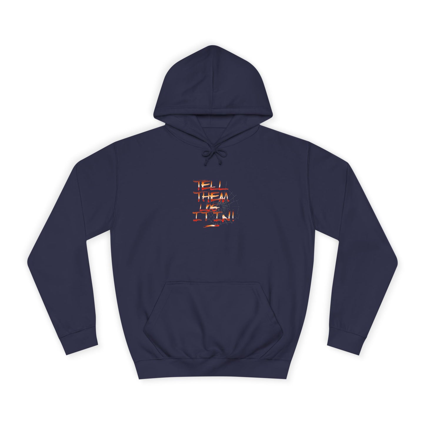 Stylish Hoodie - Tell Them Log it In, Unisex Sweatshirt for Life, Gift, Custom Apparel, Cozy Hoodie