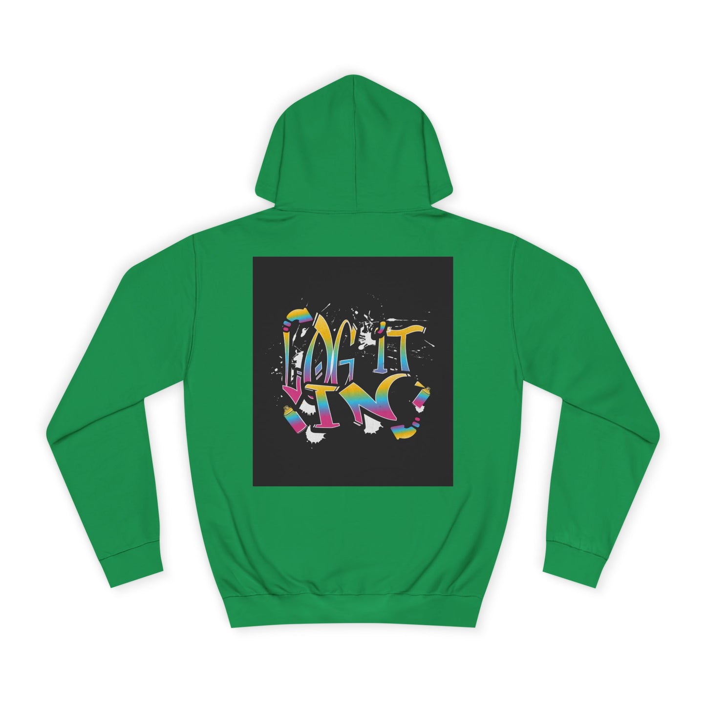 Colorful Unisex "log it in" Hoodie - Vibrant and Fun Sweatshirt for Anybody, Gift for Graduation, CozyWear, Artsy Hoodie