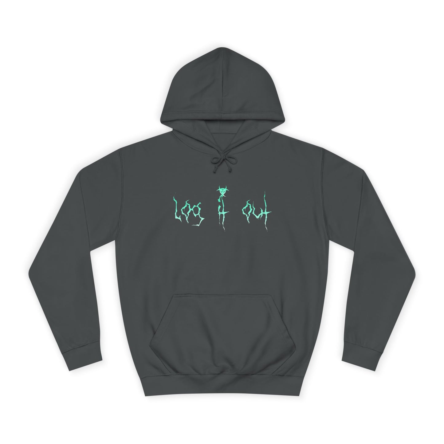 Unisex Log it out Hoodie - Trendy Graphic Sweatshirt, Casual Wear, Gift for Any one, Fall Fashion, Comfy Outfit