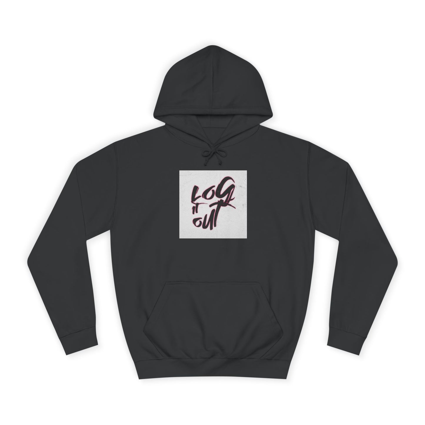 Stylish Unisex Hoodie for Casual Comfort, Perfect for Every day, Log It Out Design, Gift, College Apparel,