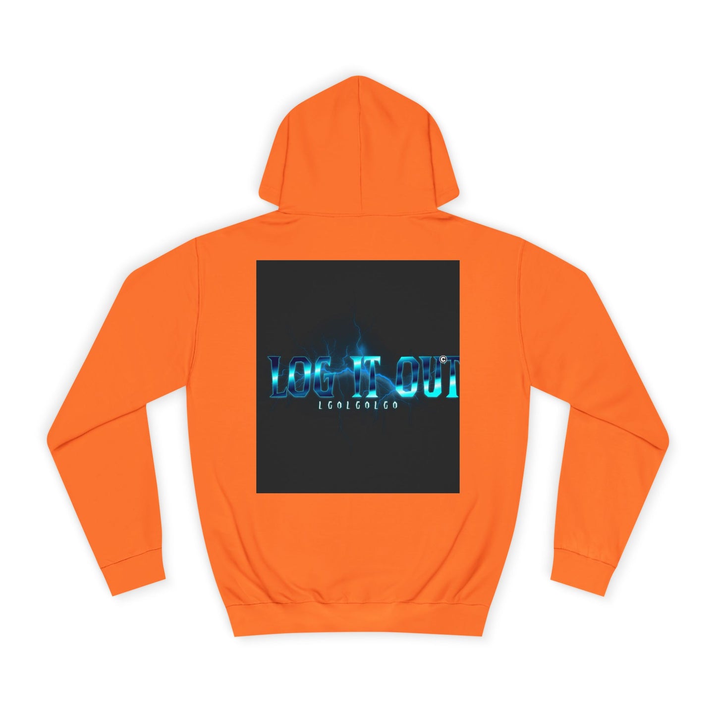 Unisex Log it out Hoodie with Digital Glow Design - Perfect for Gifts, Casual Wear,Events, Graphic Sweatshirt
