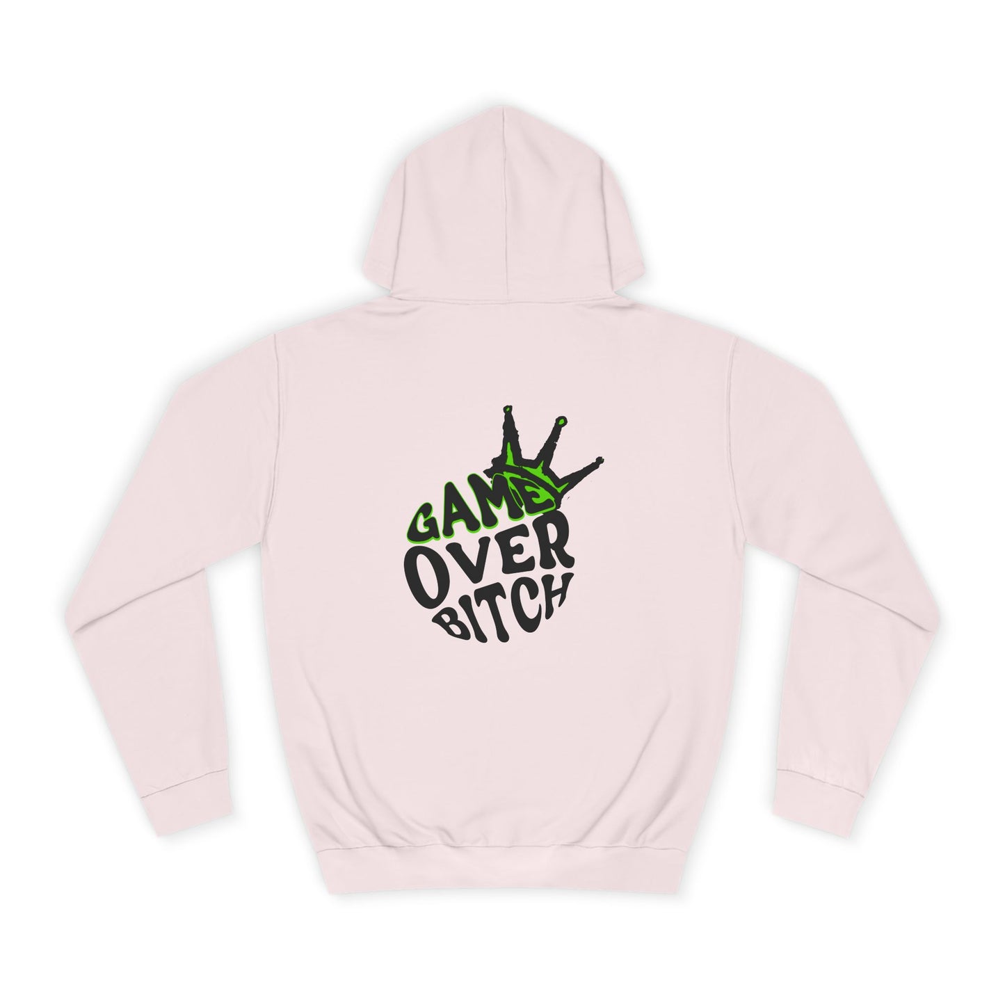 Unisex Hoodie - 'Game Over Bitch' Graphic Sweatshirt for everyone