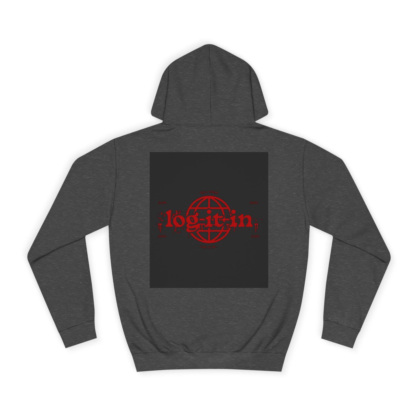 Unisex Log it in Hoodie with Bold Graphic Design, Custom Apparel, Streetwear, Comfortable Hoody, Trendy Gift