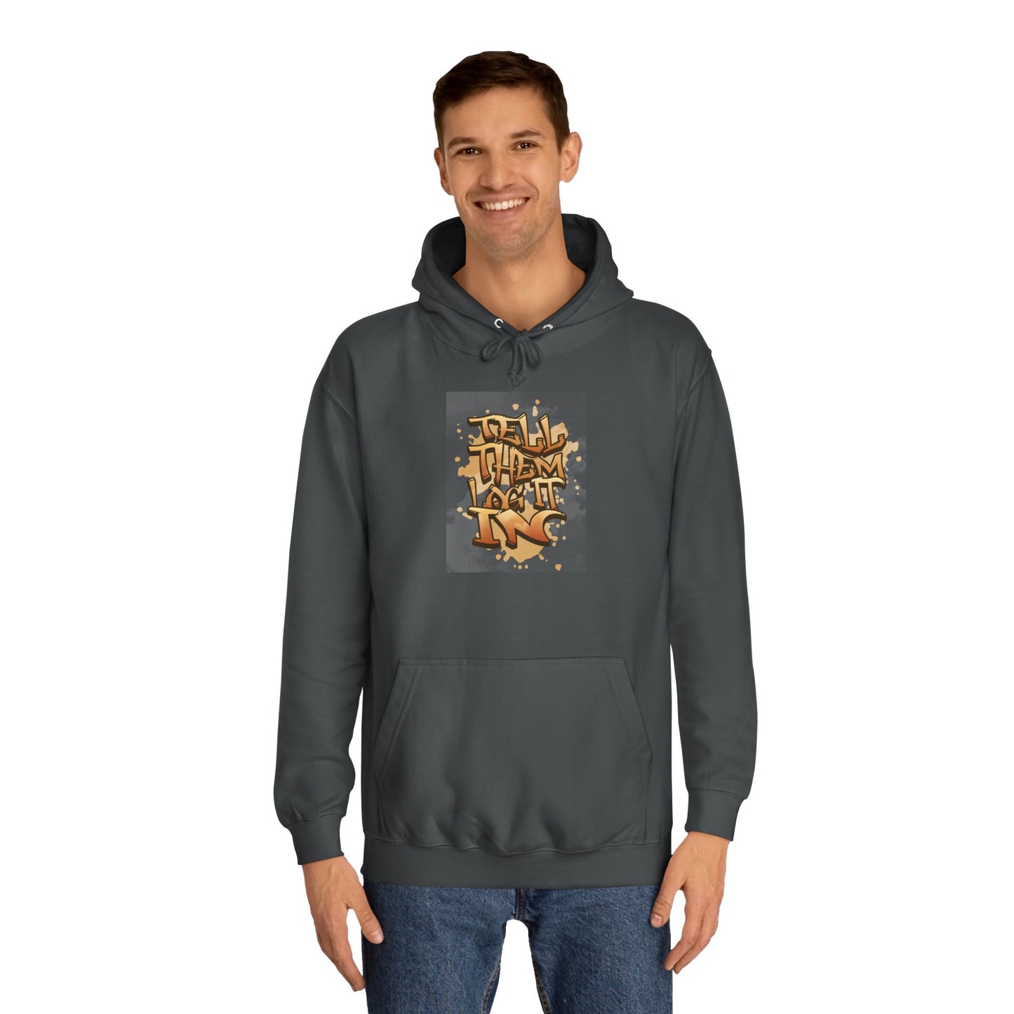 Urban Graffiti Hoodie, Unisex 'TELL EM LOG IT IN'Hoodie for Casual Wear, Streetwear, Hip-Hop Fashion, Graphic Hoodie