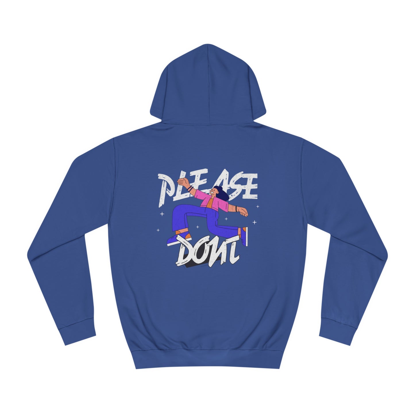 Unisex Please Don't Hoodie