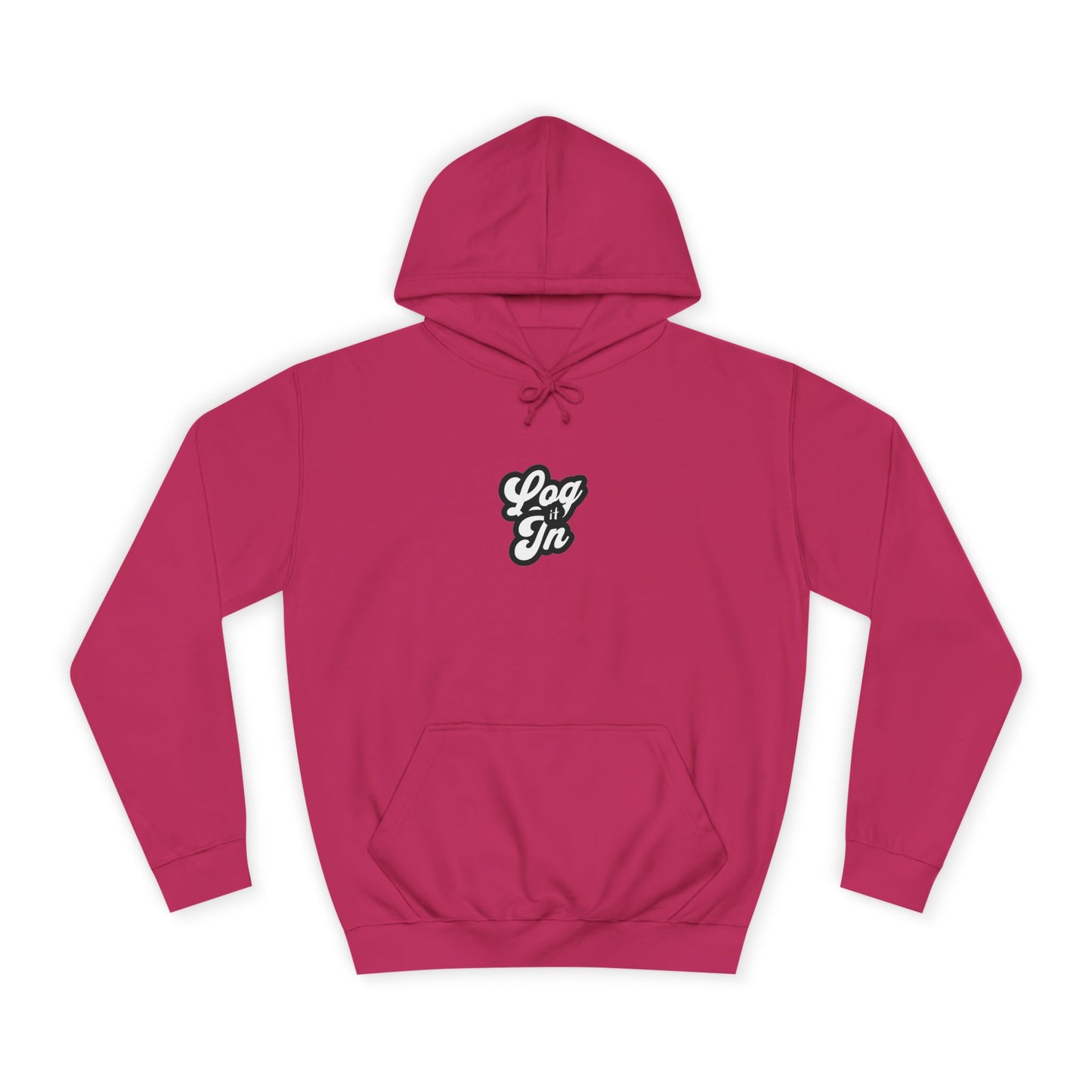 Unisex Log it in Hoodie - Cozy Wear, Custom Sweatshirt,Gift, Trendy Hoodie, Casual Style