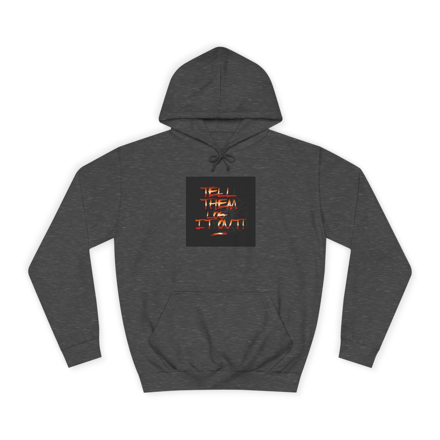 Unisex Hoodie - Tell Them Log It Out! | Casual Apparel, Gift, Trendy Hoodie,Custom Wear, Comfortable Fashion
