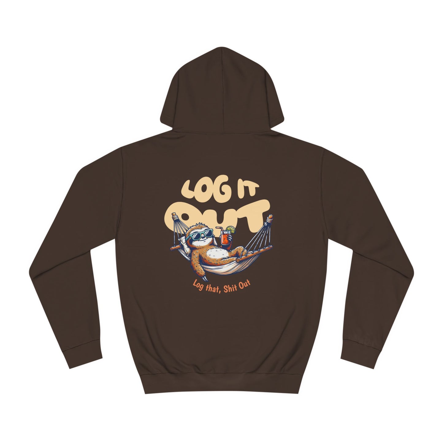Unisex Log it Out Hoodie