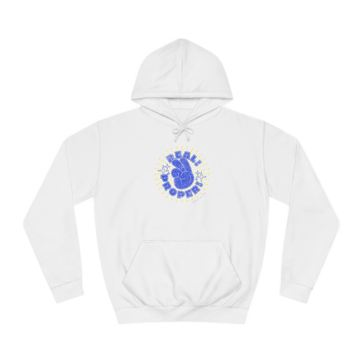 Unisex Real Proper Hoodie