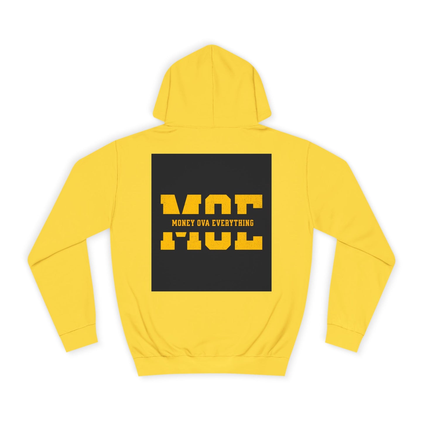Unisex Hoodie with Bold Message, Money Ova Everything, Perfect for Every day, Money Over Everything, Casual Wear
