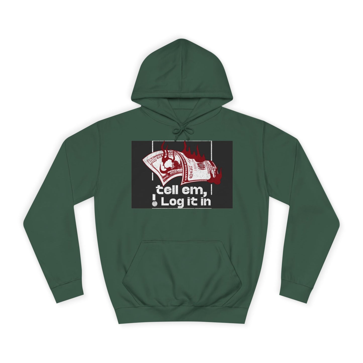 Unisex Hoodie - Tell Em I Log It In, Cozy Casual Wear, Everyday Life, Trendy Hoodie, Unique Gift