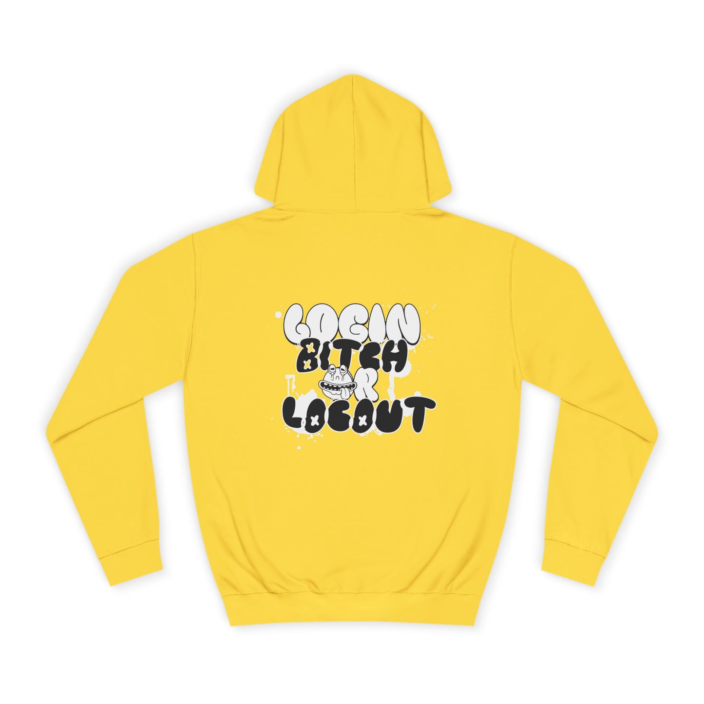 Unisex Hoodie - "Log In Bitch or Log Out" Graphic Hoodie