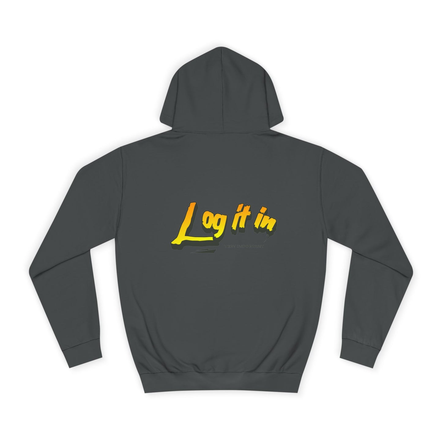 Vibrant Unisex Hoodie - Perfect for Every day Life, Cozy Fall Days, Gifts, Casual Wear, Log it In Design