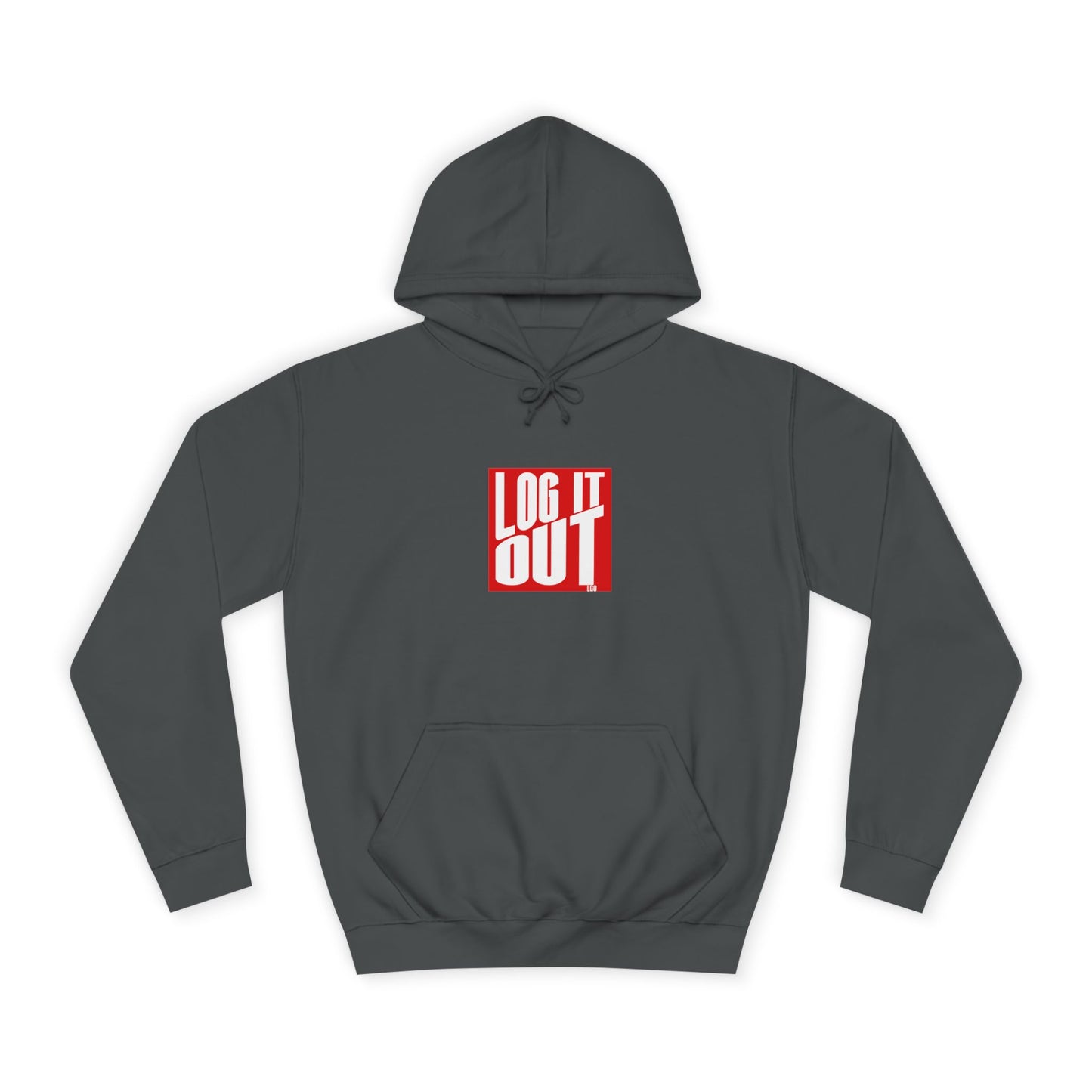 Unisex Hoodie with 'LOG IT OUT' Design for Everyday wear, Gift for Graduates, Relaxed Fit Hoodie,