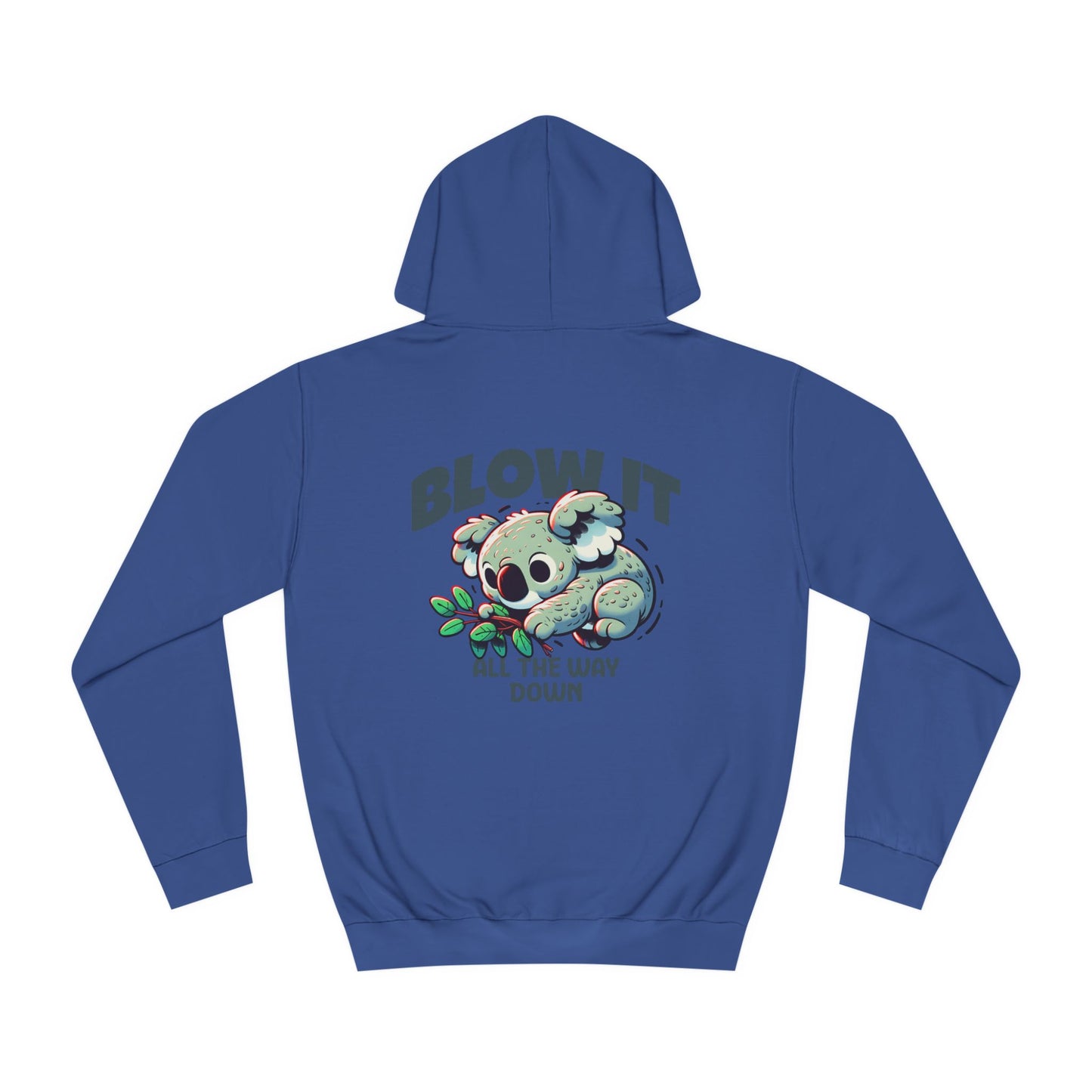 Unisex Blow it Hoodie