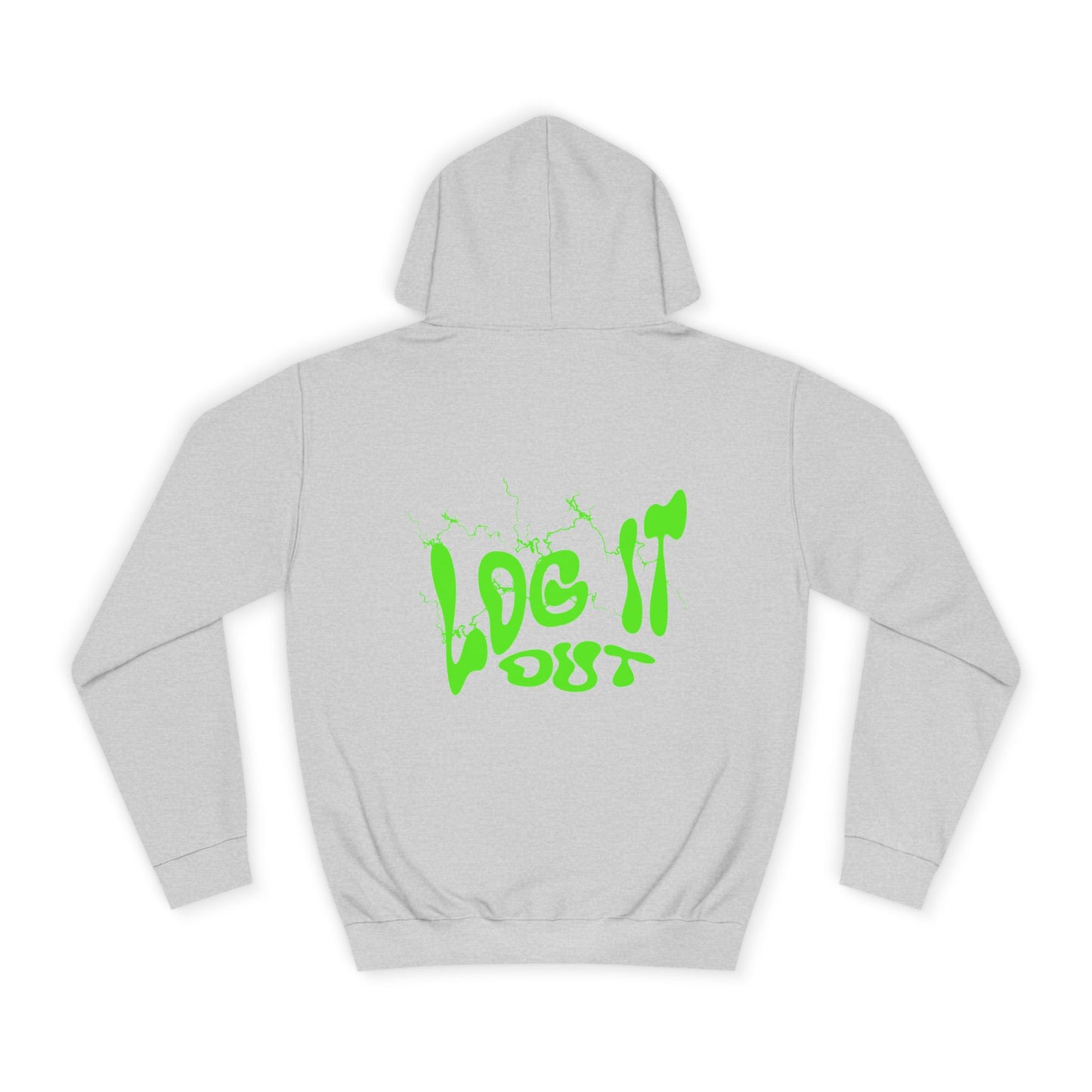 Vibrant Unisex Hoodie - "Log It Out" Motivational Wear, Perfect for Casual Days, Every day Life, Gift Eco-Friendly Style