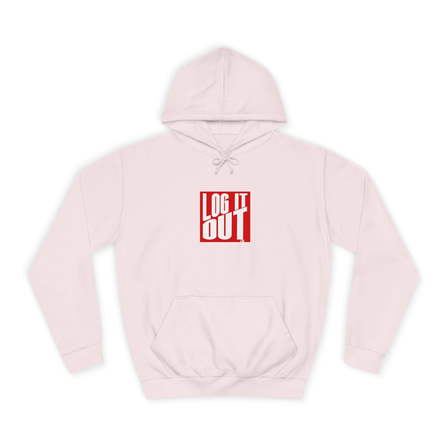 Unisex Hoodie with 'LOG IT OUT' Design for Everyday wear, Gift for Graduates, Relaxed Fit Hoodie,
