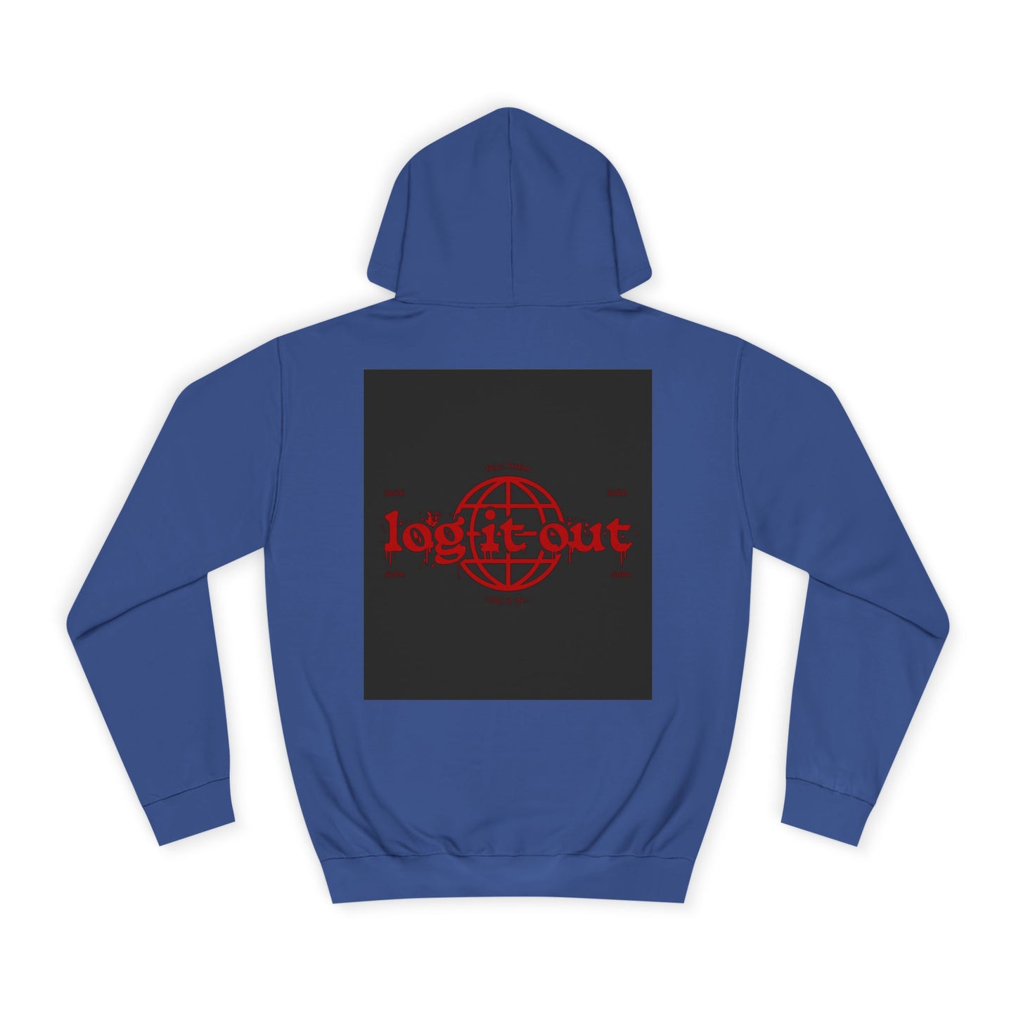 Unisex Log it out Hoodie, Spirit Wear, Casual custom Sweatshirt, Trendy Hoodie, Gift, Cozy Hoodie