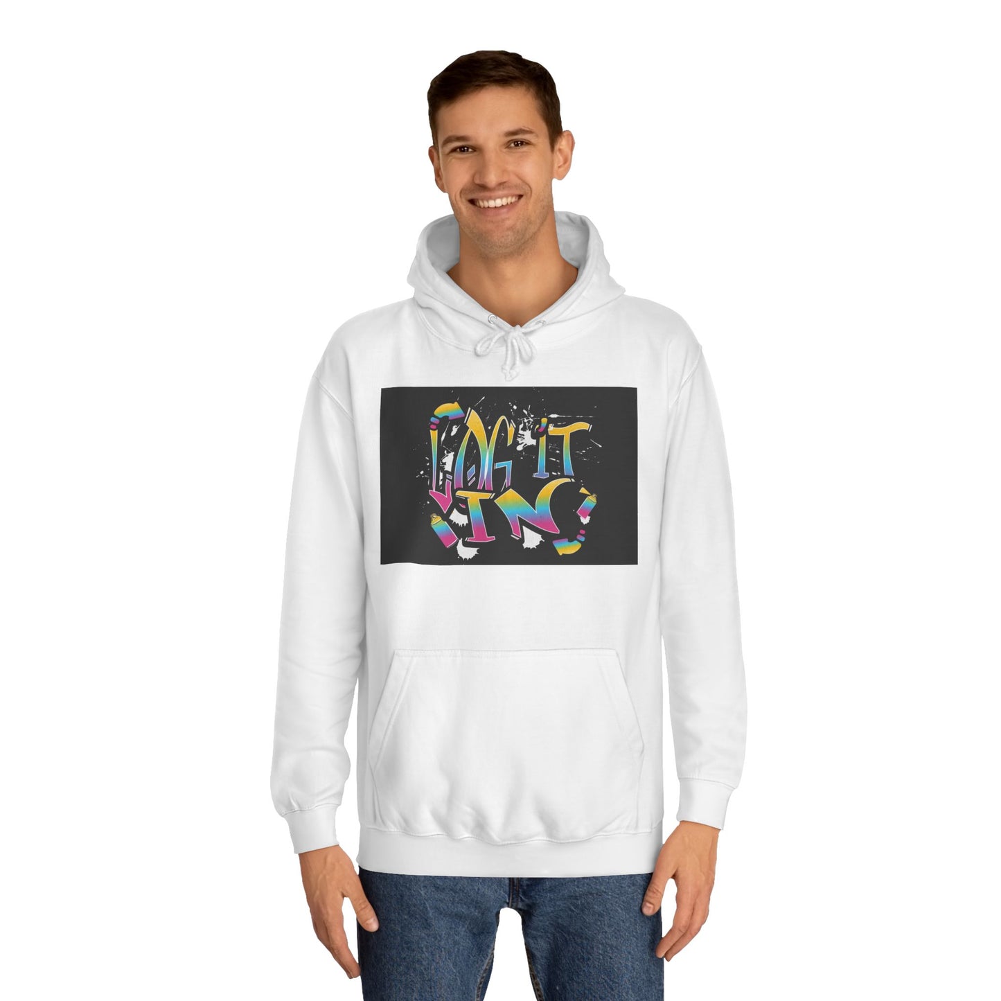 Colorful Unisex "log it in" Hoodie - Vibrant and Fun Sweatshirt for Anybody, Gift for Graduation, CozyWear, Artsy Hoodie