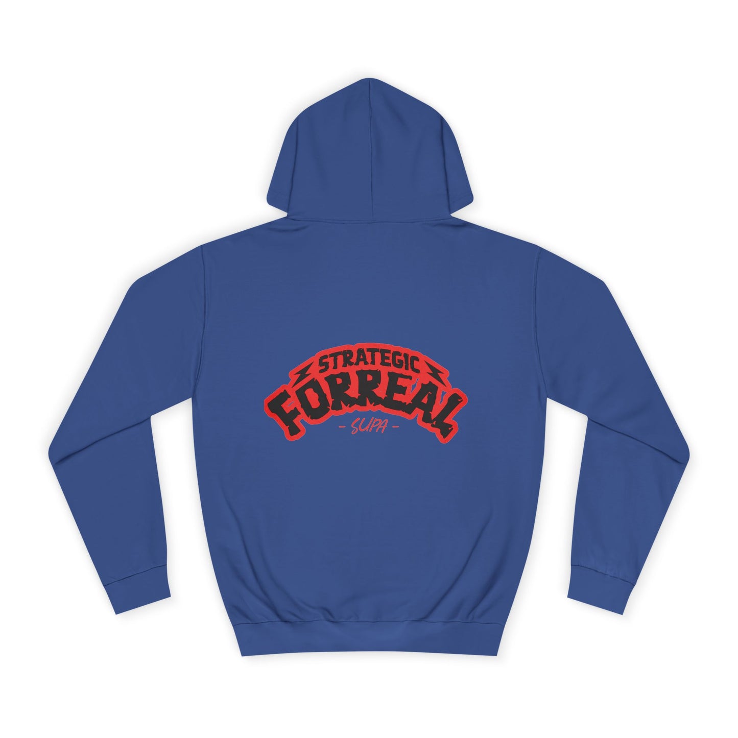 Unisex Hoodie - Strategic Forreal Design, Perfect for Casual Wear