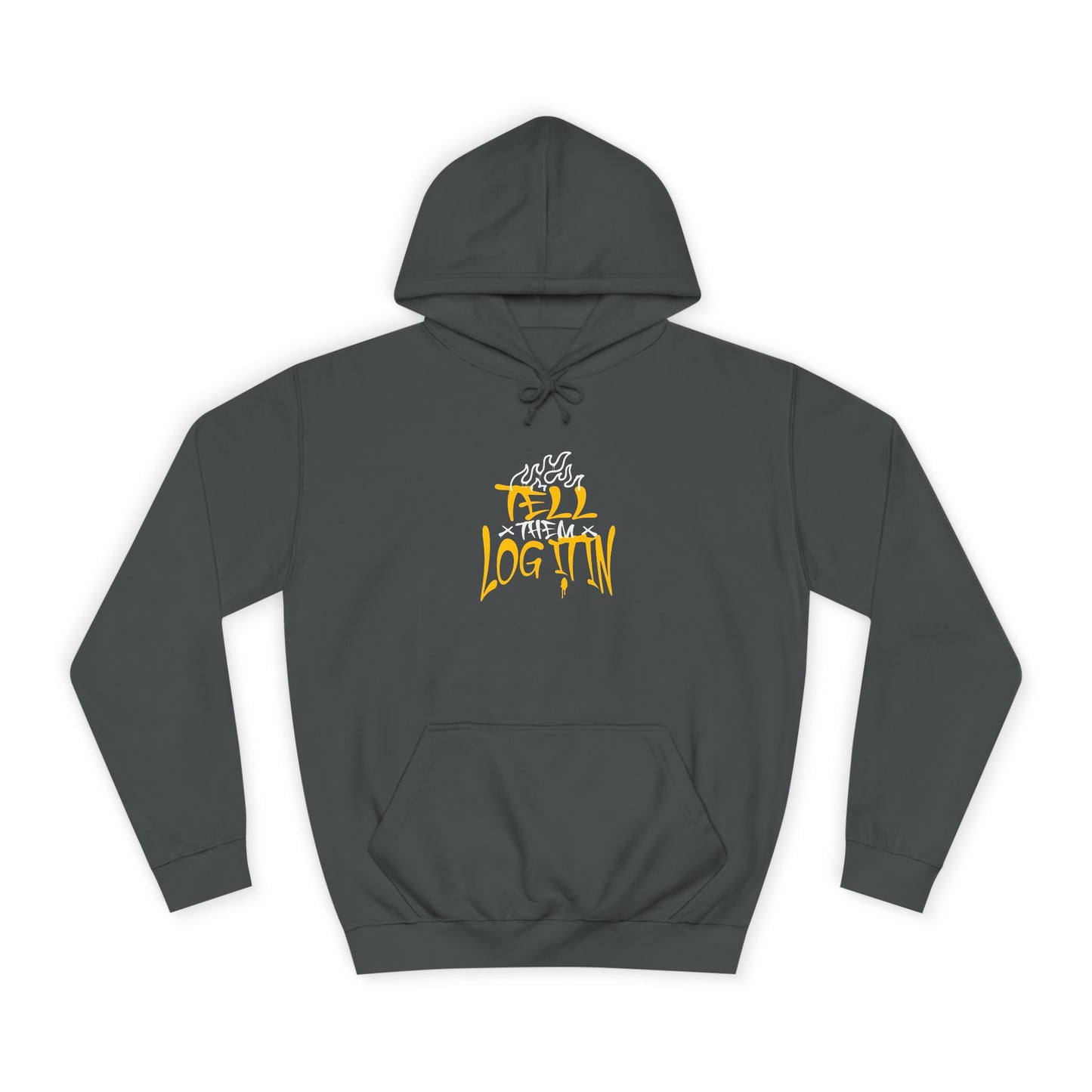 Unisex TELL THEM LOG IT OUT Hoodie: Trendy, Comfortable, Casual Wear, Events, Gifts