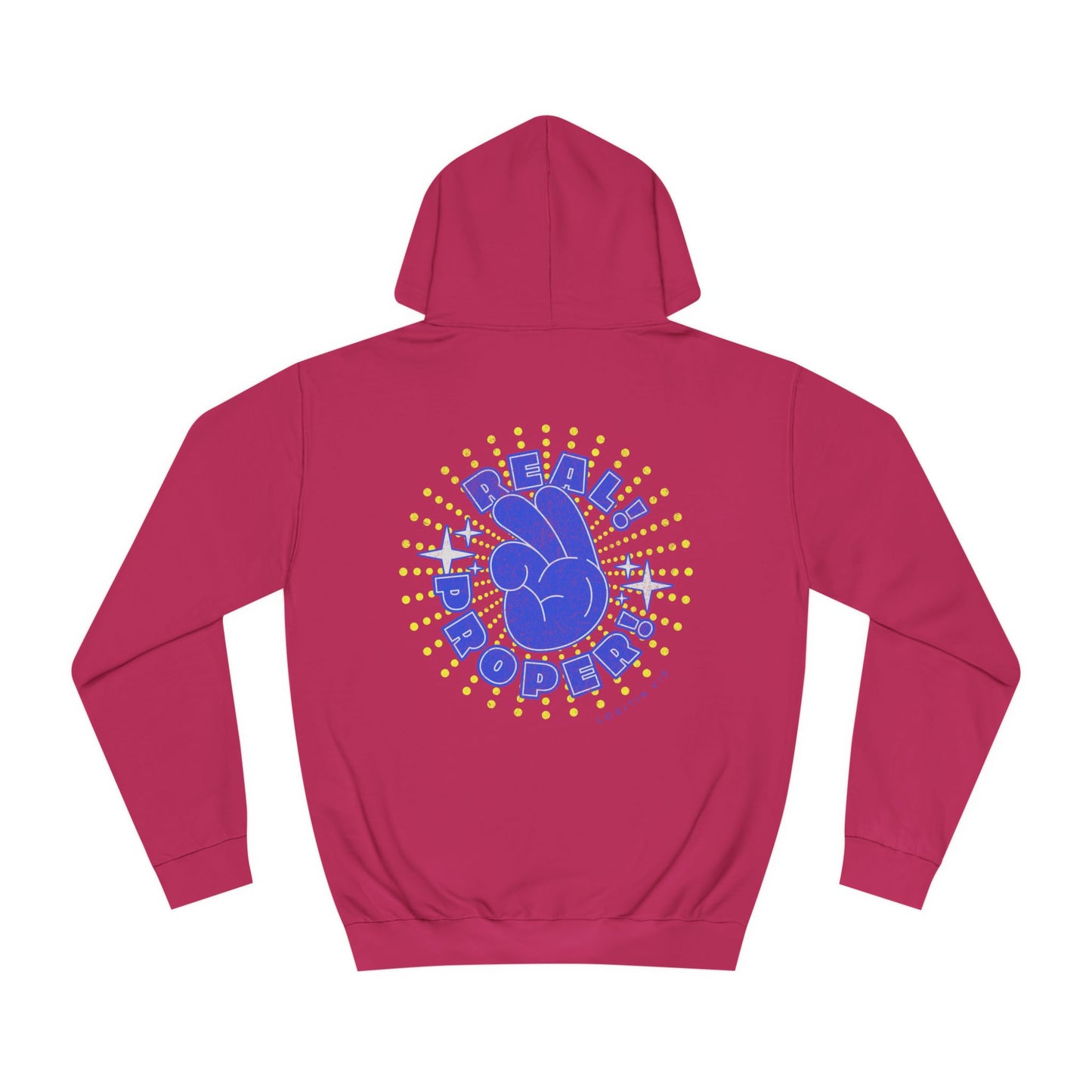 Unisex Real Proper Hoodie