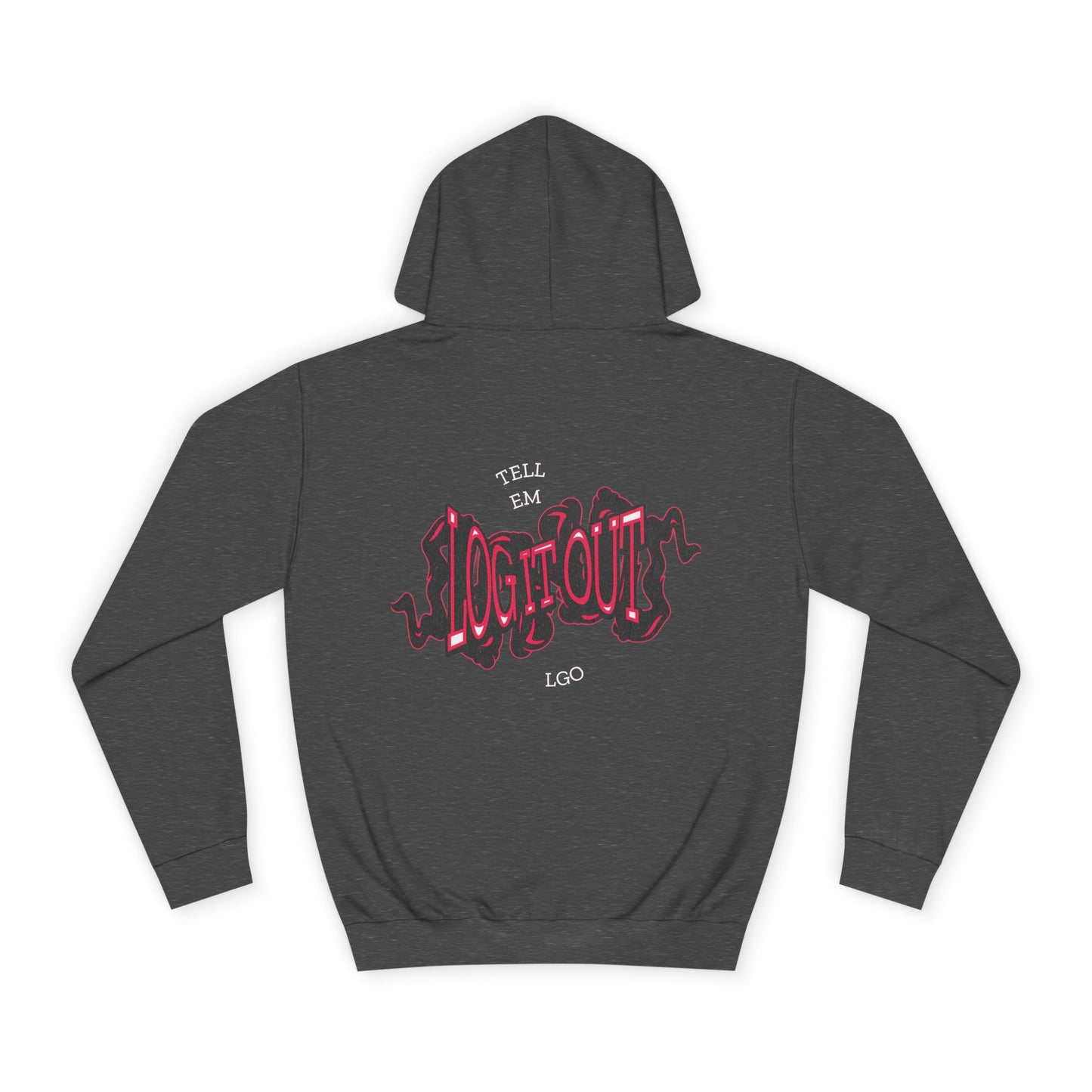 Unisex Hoodie with 'Log it Out' Design, Cozy Sweatshirt,Trendy Apparel, Gift, Lounge Wear, Trendy Hoodie