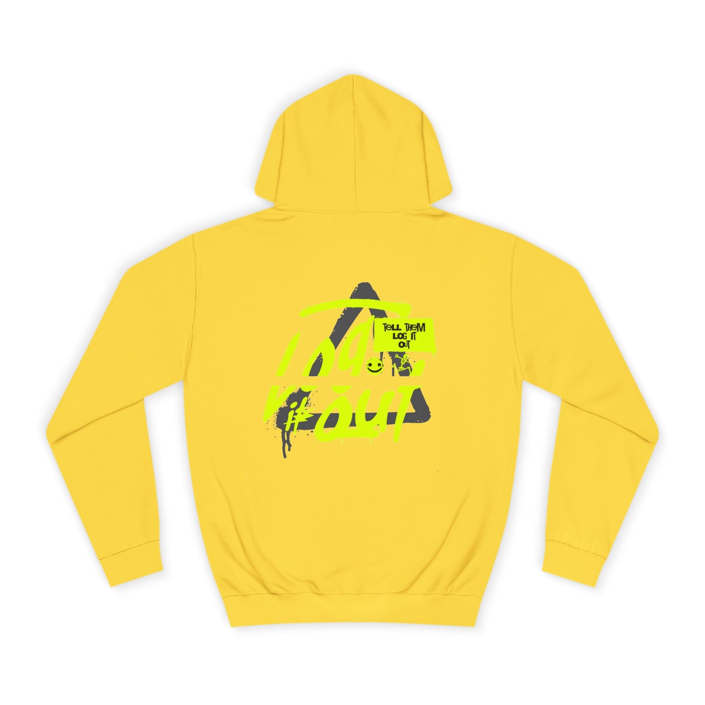 unisex Log it out Hoodie, Unisex Hoodie, Casual Wear, Trendy Graphic Hoodie, Comfortable Streetwear