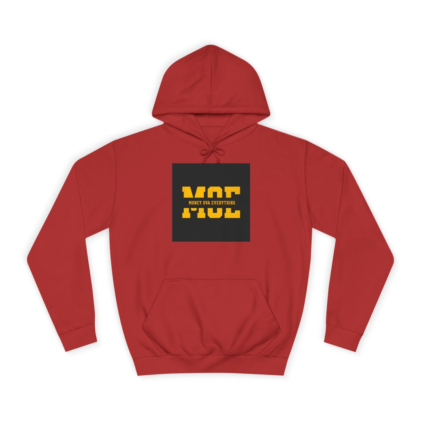 Unisex Hoodie with Bold Message, Money Ova Everything, Perfect for Every day, Money Over Everything, Casual Wear