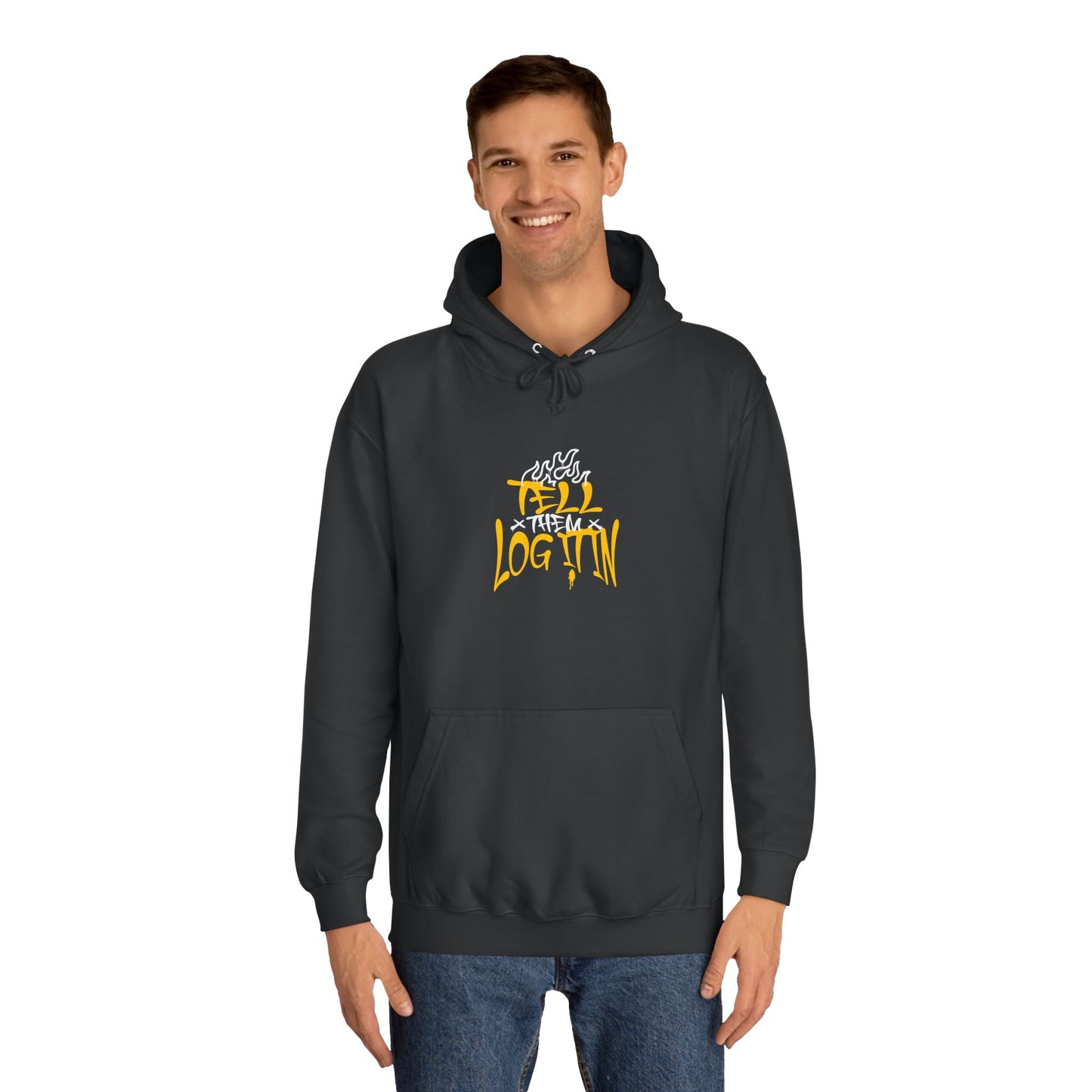 Unisex TELL THEM LOG IT OUT Hoodie: Trendy, Comfortable, Casual Wear, Events, Gifts
