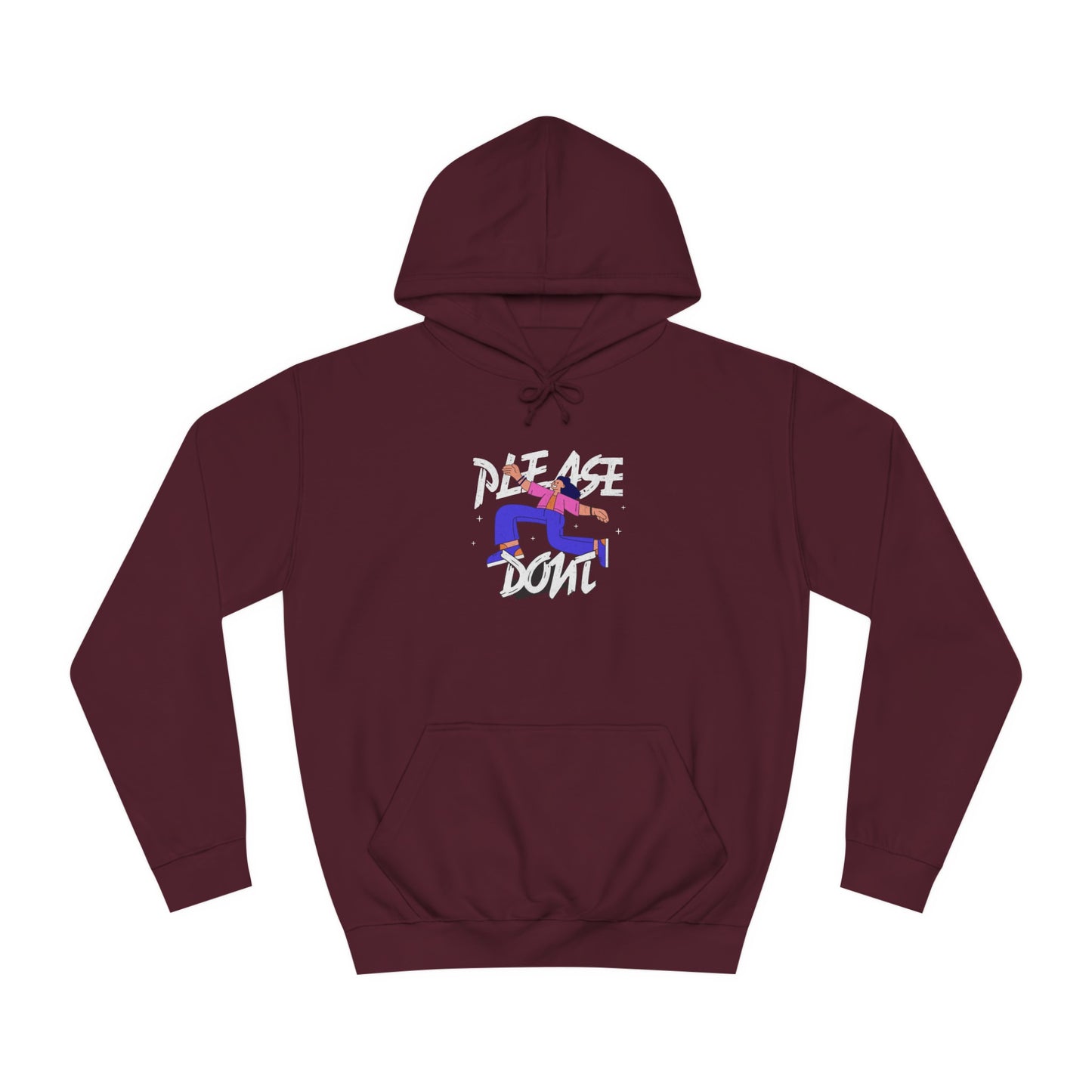 Unisex Please Don't Hoodie