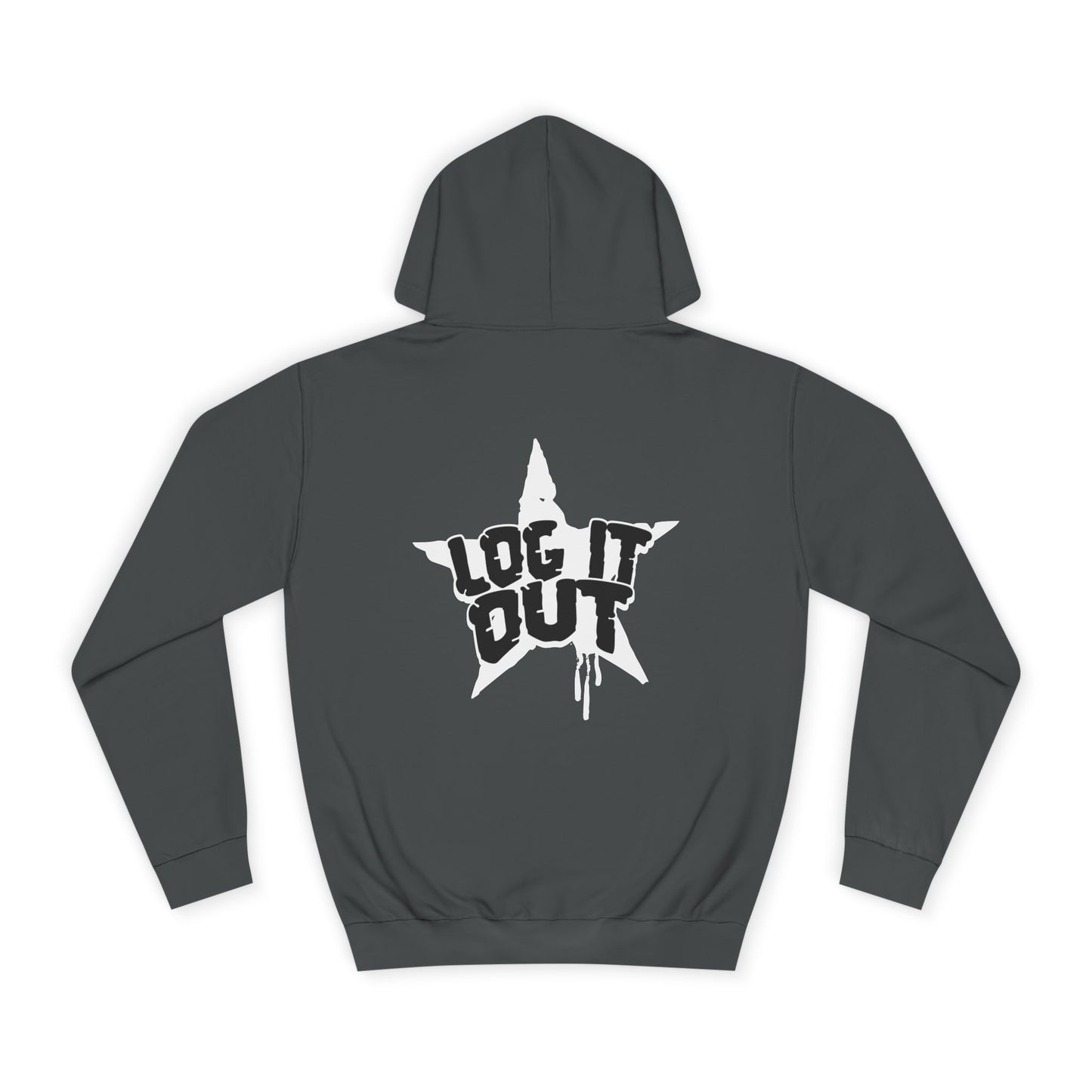 Unisex Hoodie with Bold 'Log It Out' Design, Casual Wear, Street Style Clothing, Custom Apparel, Gifts