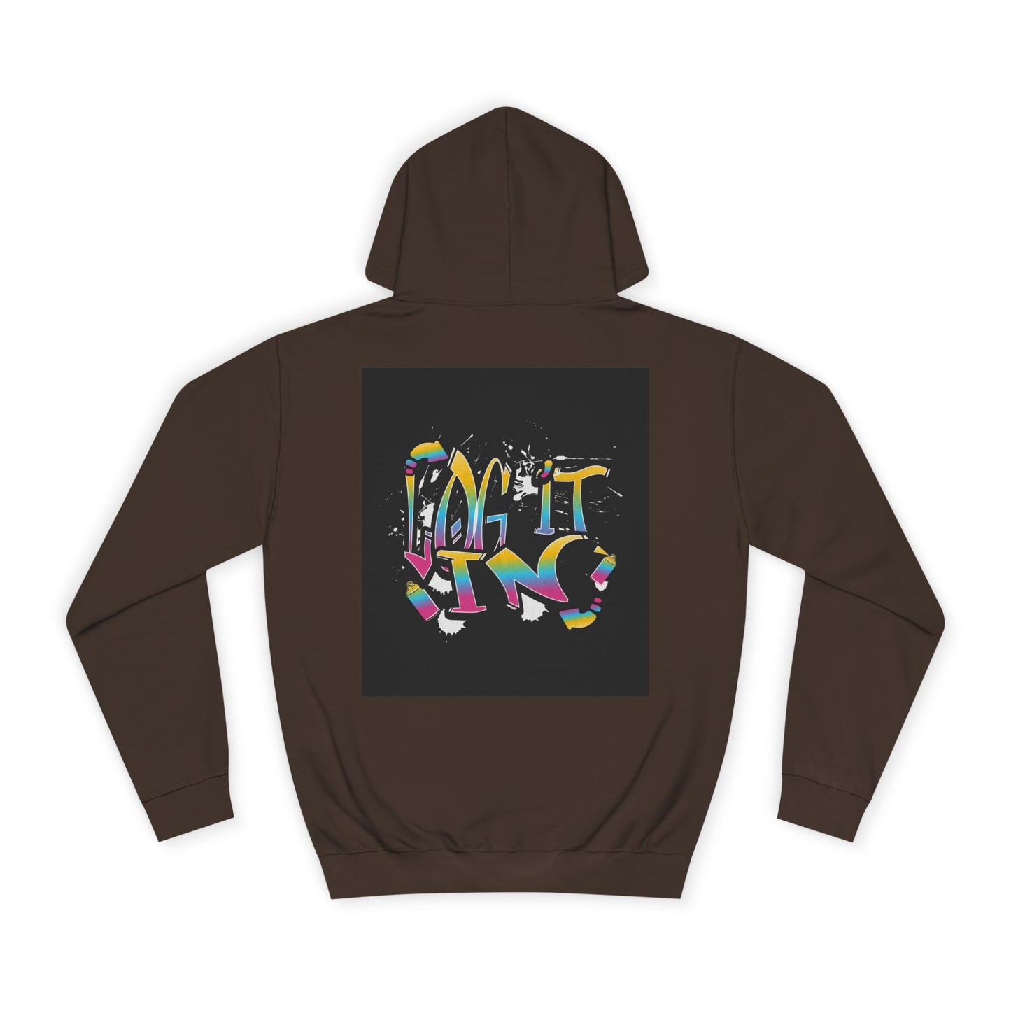 Colorful Unisex "log it in" Hoodie - Vibrant and Fun Sweatshirt for Anybody, Gift for Graduation, CozyWear, Artsy Hoodie