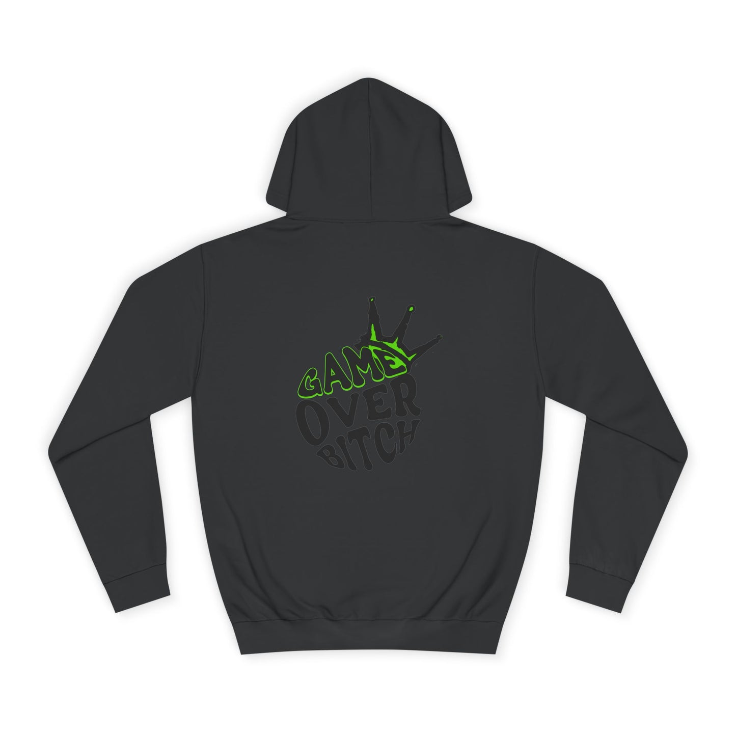 Unisex Hoodie - 'Game Over Bitch' Graphic Sweatshirt for everyone
