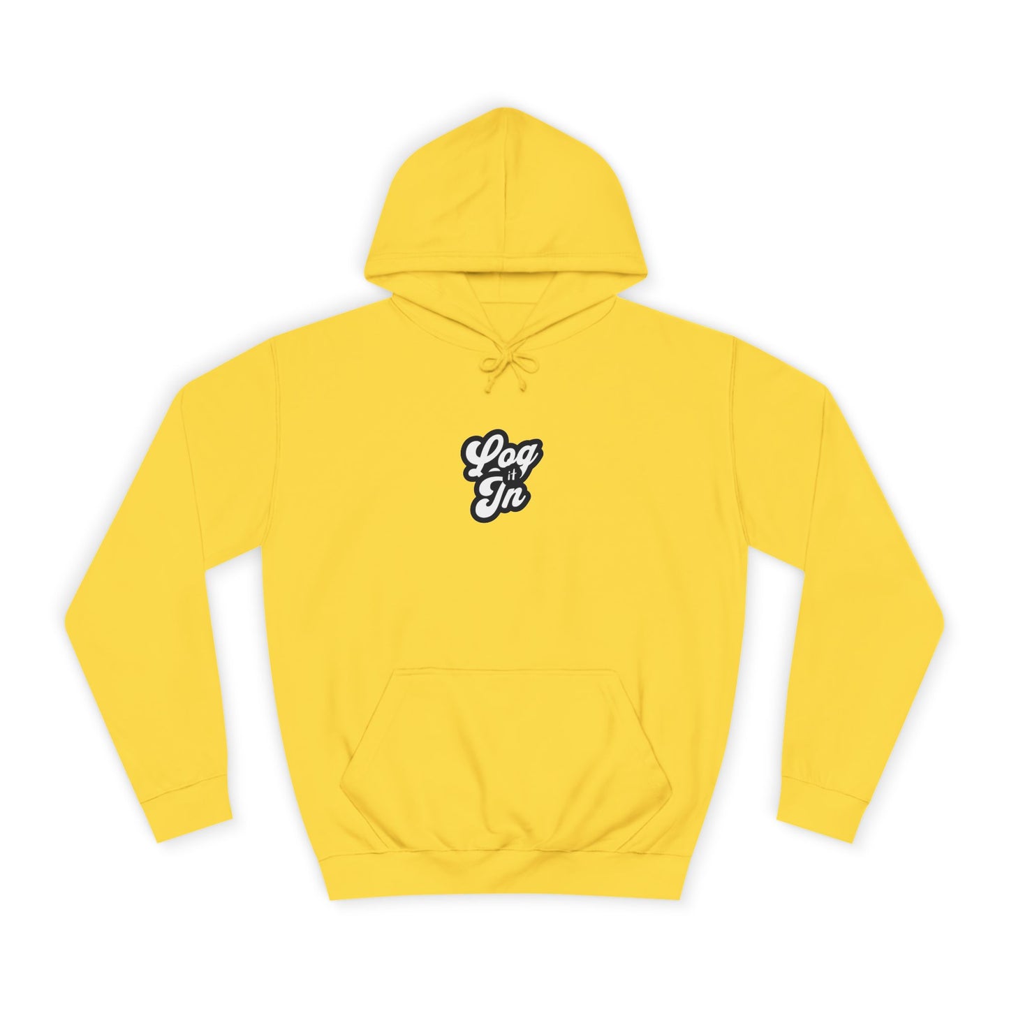 Unisex Log it in Hoodie - Cozy Wear, Custom Sweatshirt,Gift, Trendy Hoodie, Casual Style