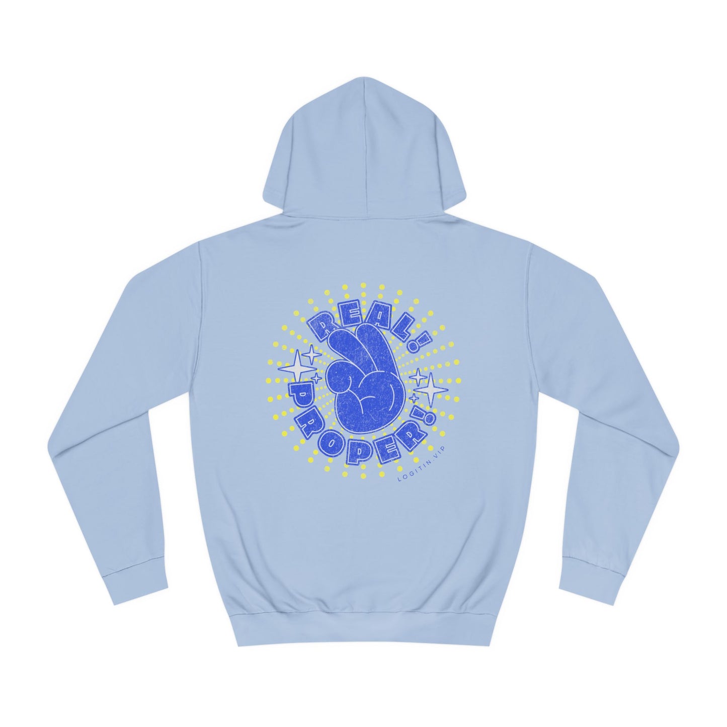 Unisex Real Proper Hoodie